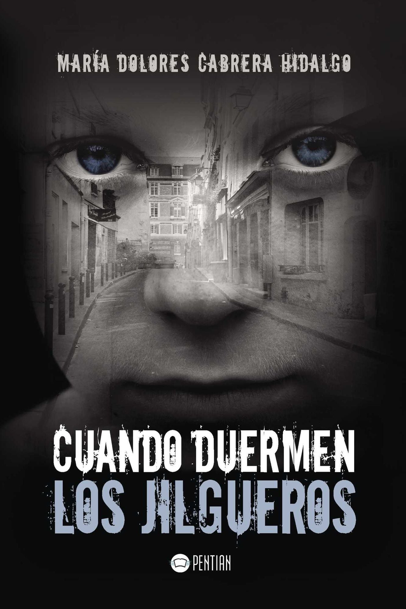 Cuando duermen los Jilgueros