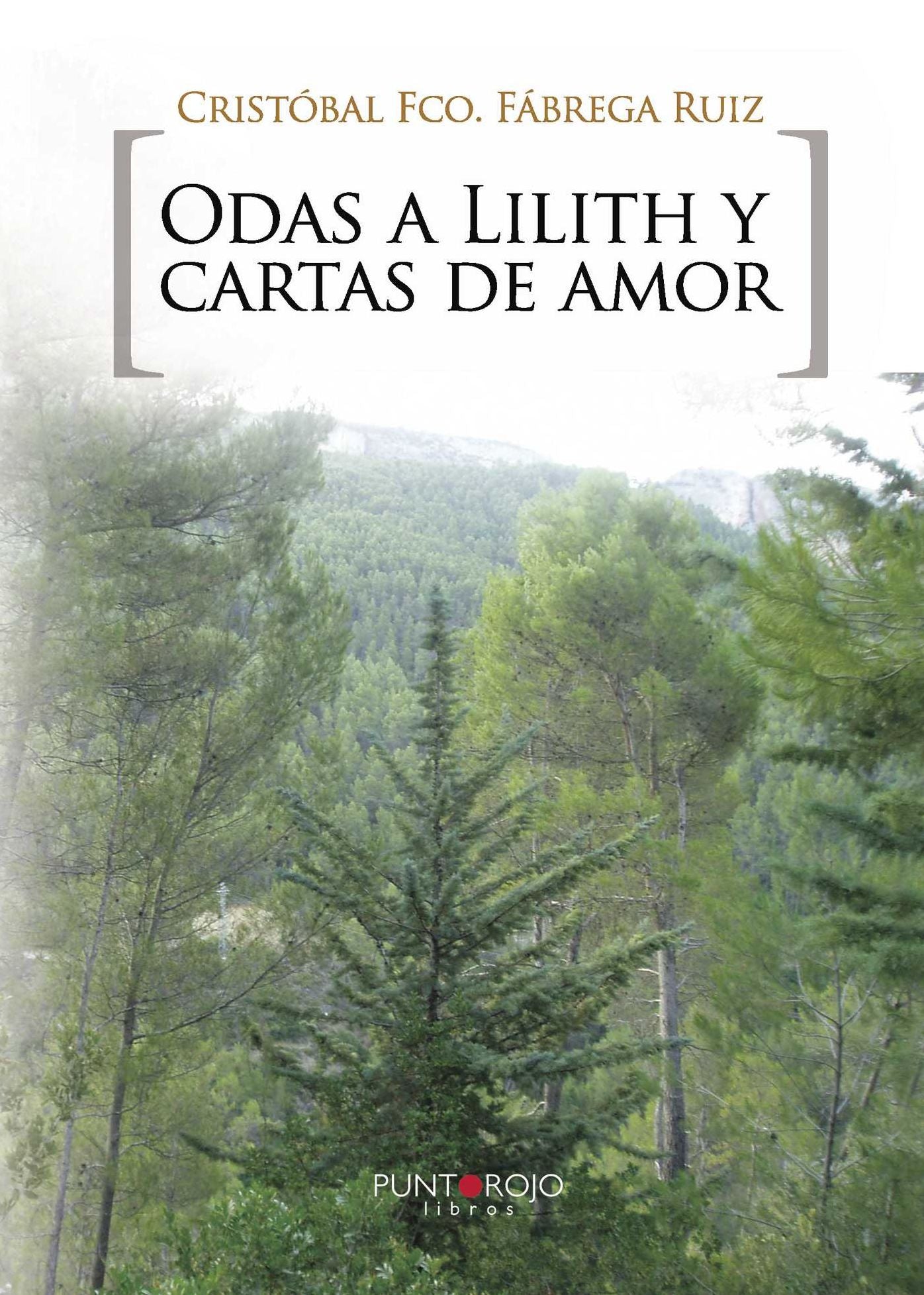 Odas a Lilith y cartas de amor
