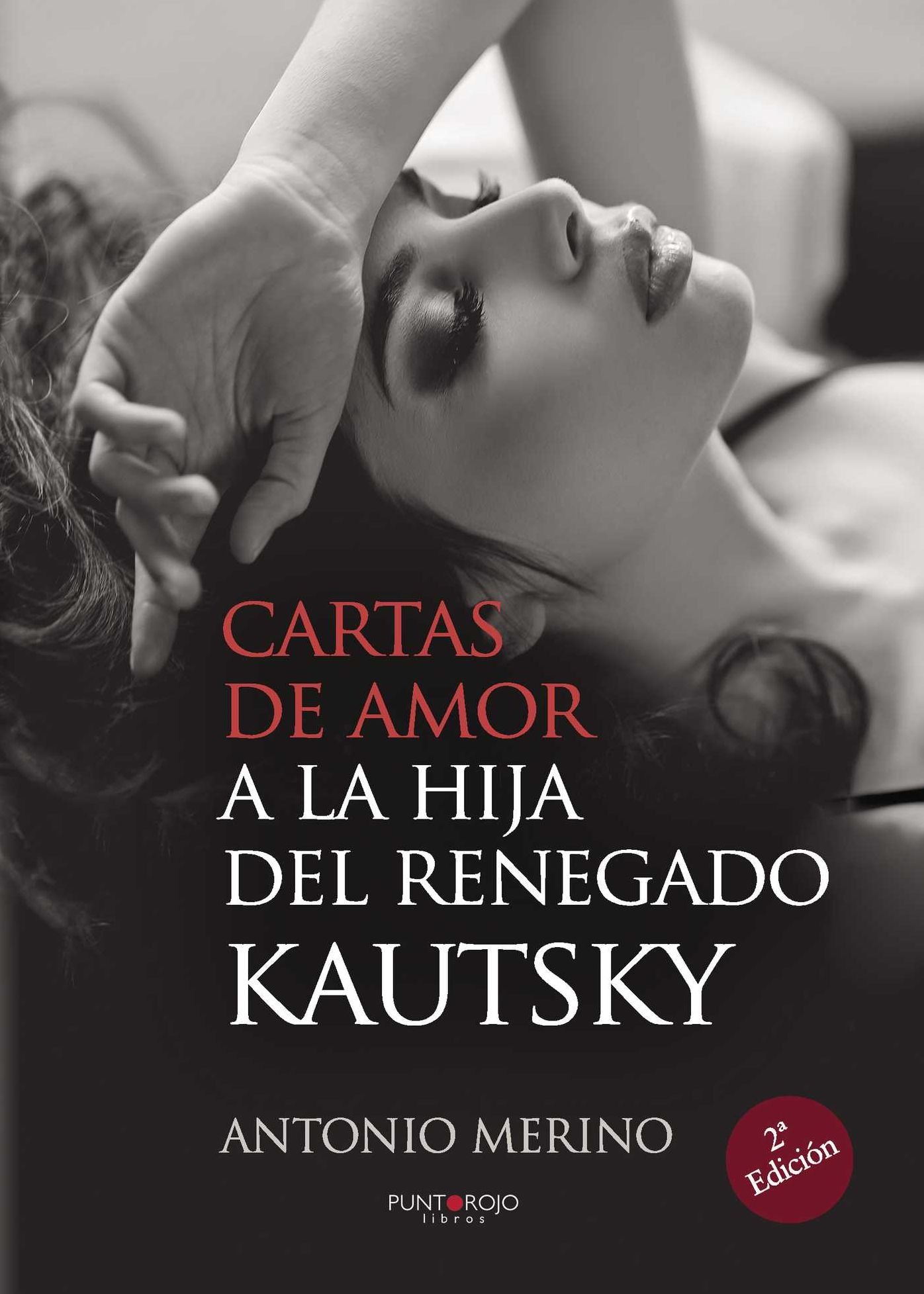 Cartas de amor a la hija del renegado Kautsky