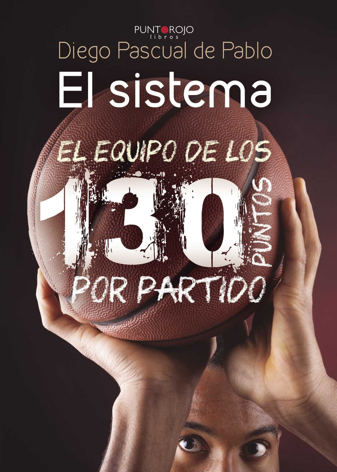 El sistema: El equipo de los 130 puntos por partido
