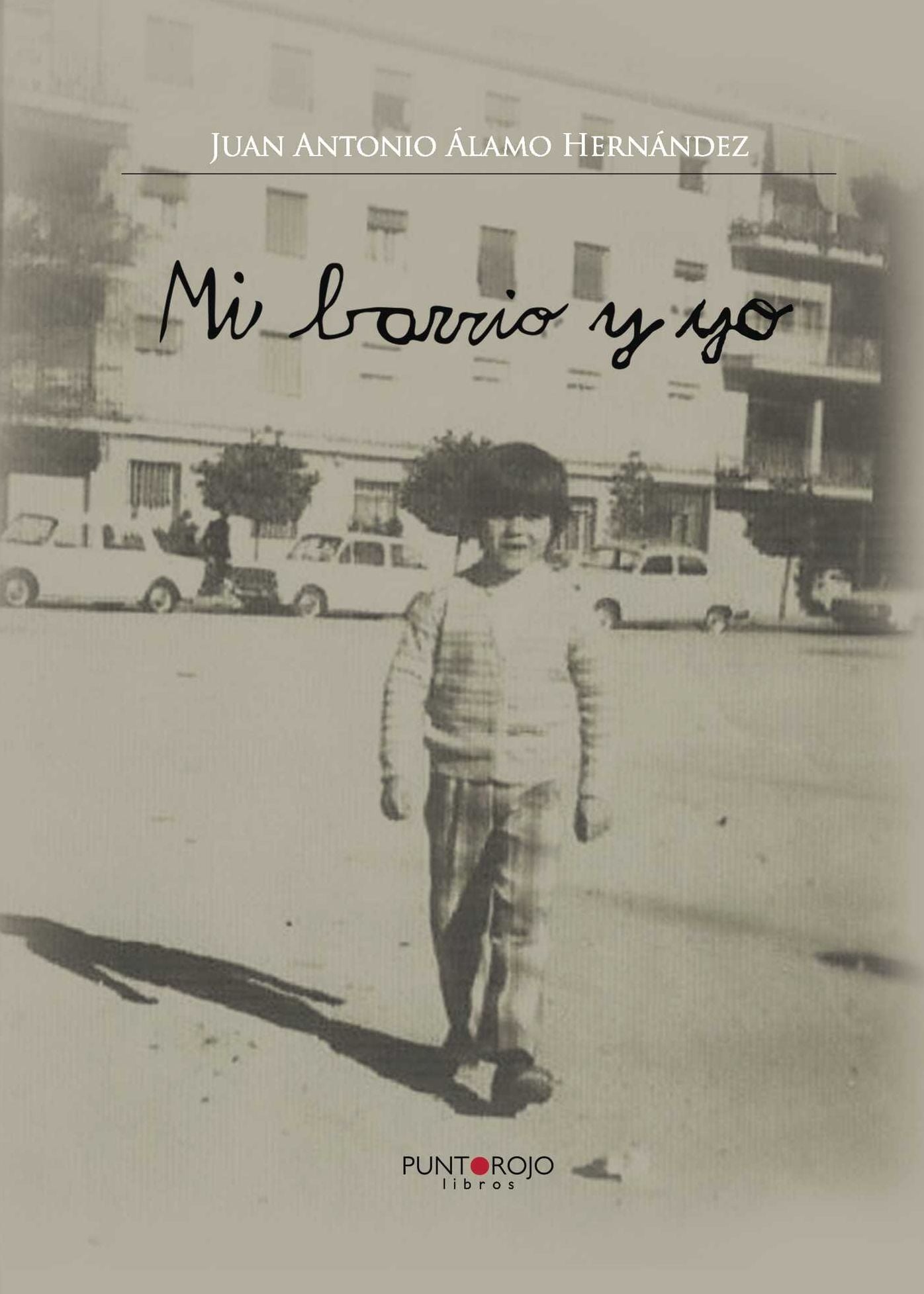 Mi barrio y yo