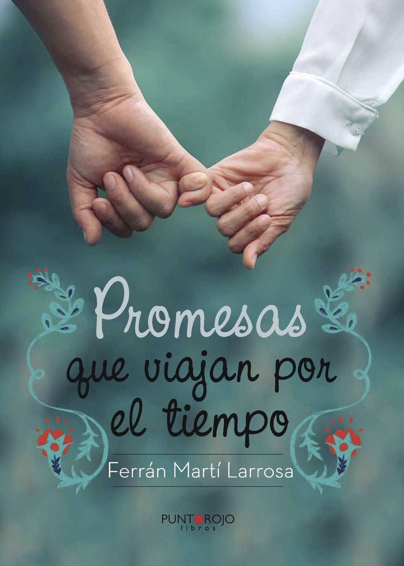 Promesas que viajan por el tiempo
