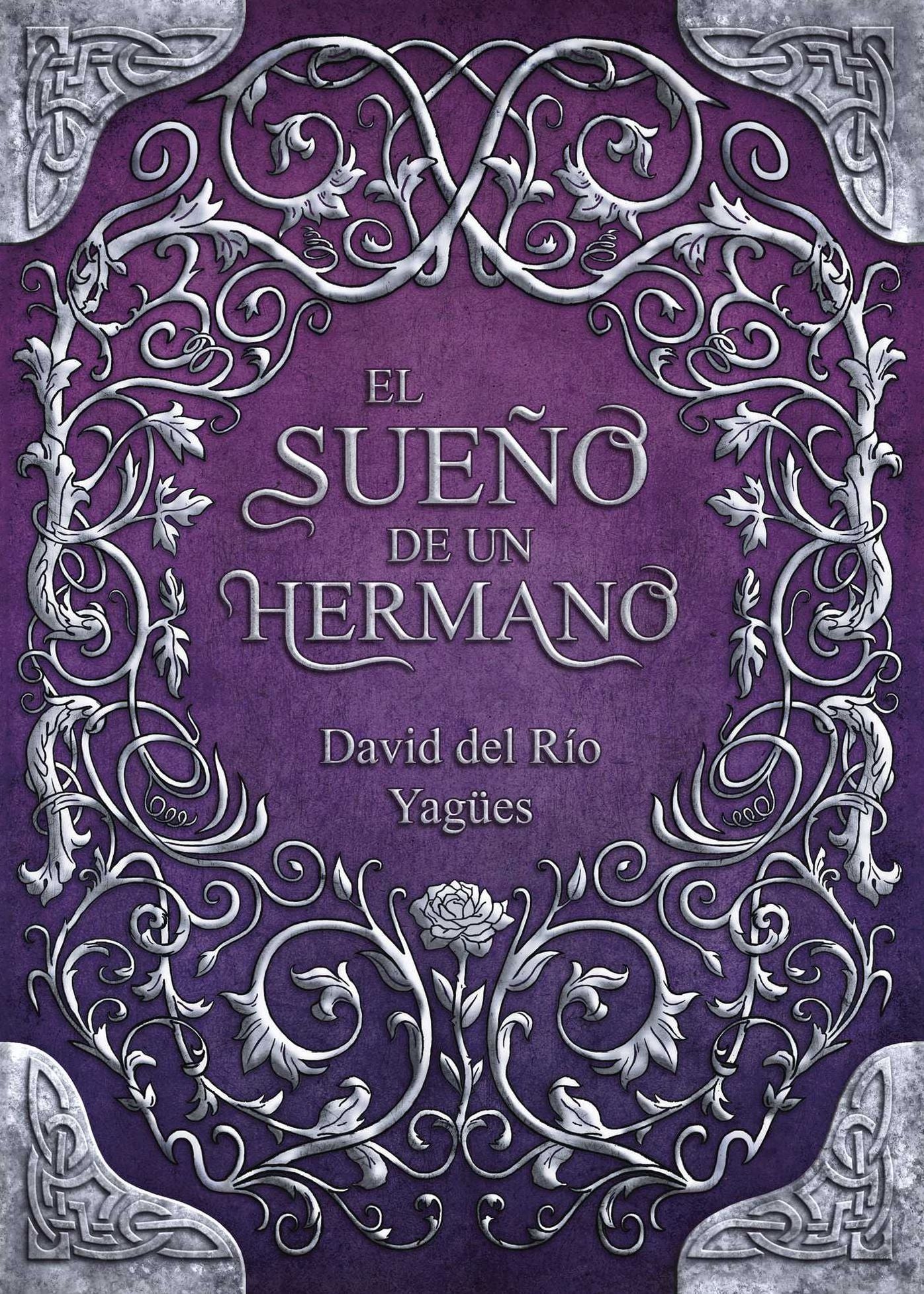 El Sueño de un Hermano (2ª Edición)
