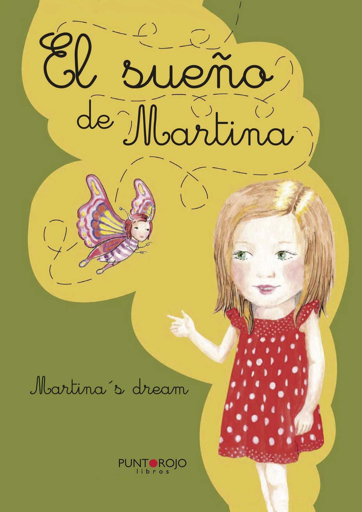 El sueño de Martina: Libro bilingüe