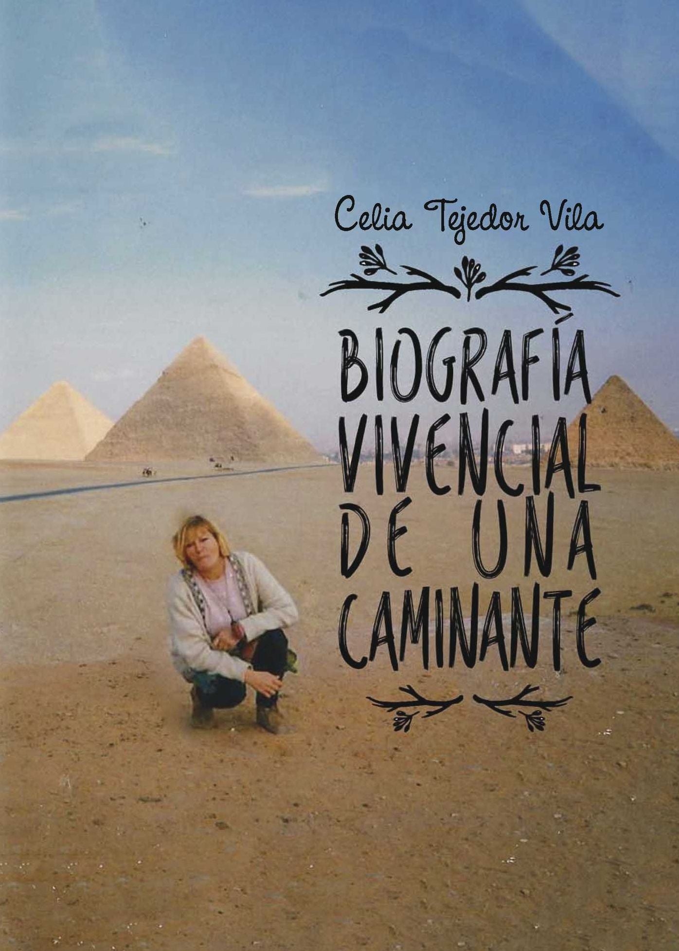 Biografía vivencial de una caminante