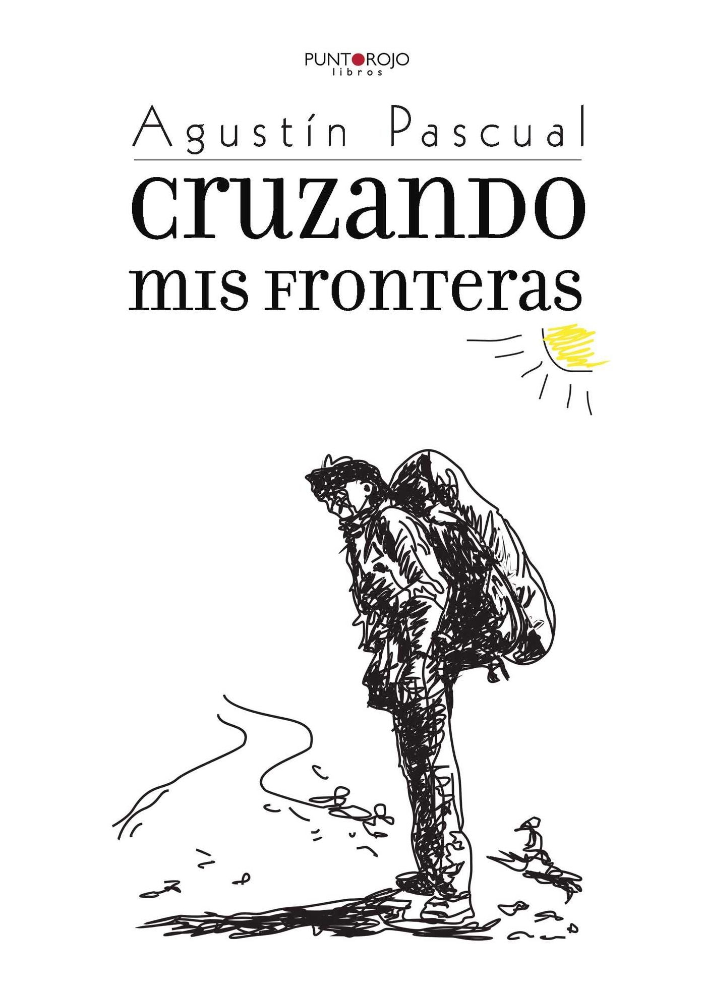 Cruzando mis fronteras