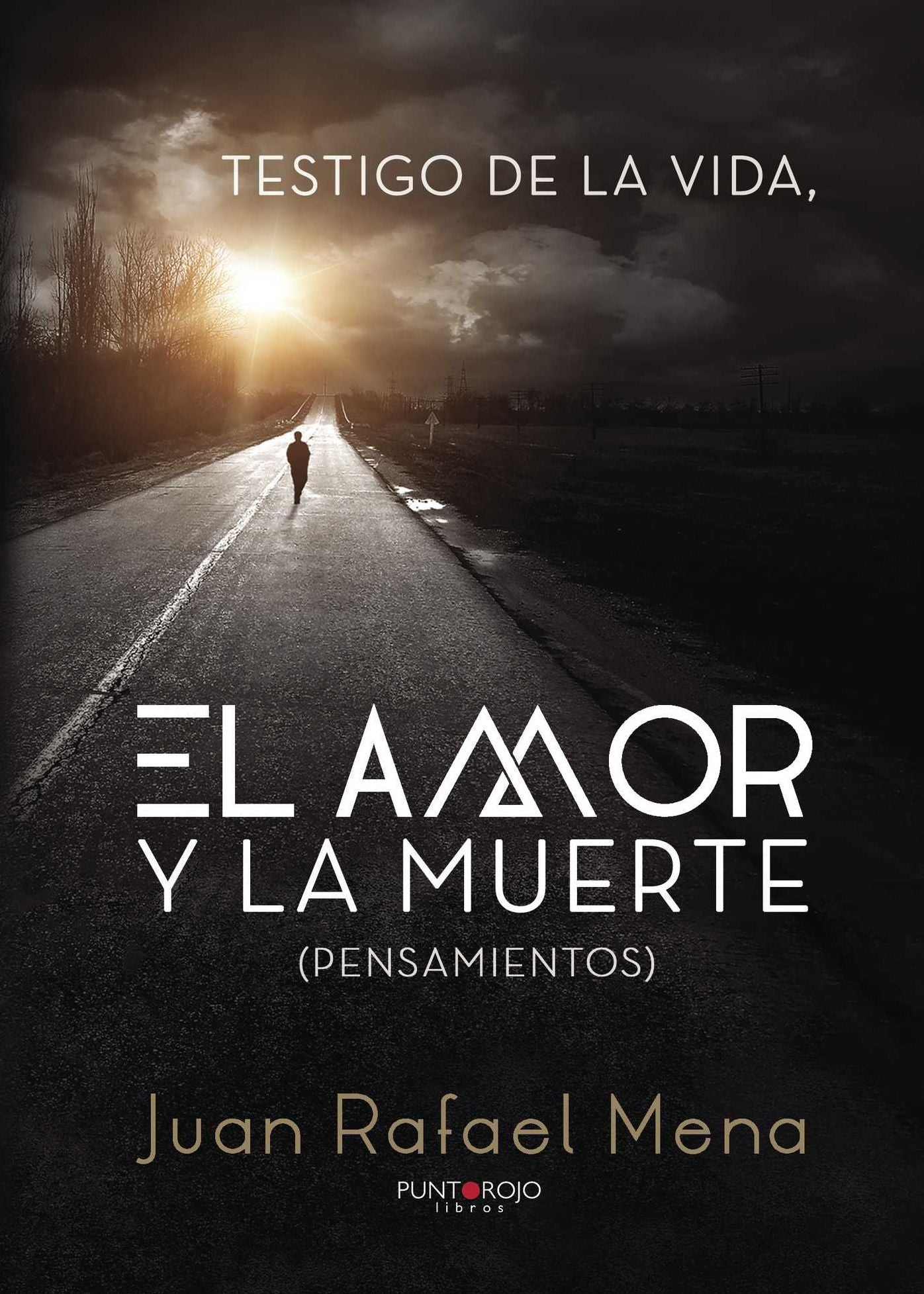 Testigo de la vida, el amor y la muerte