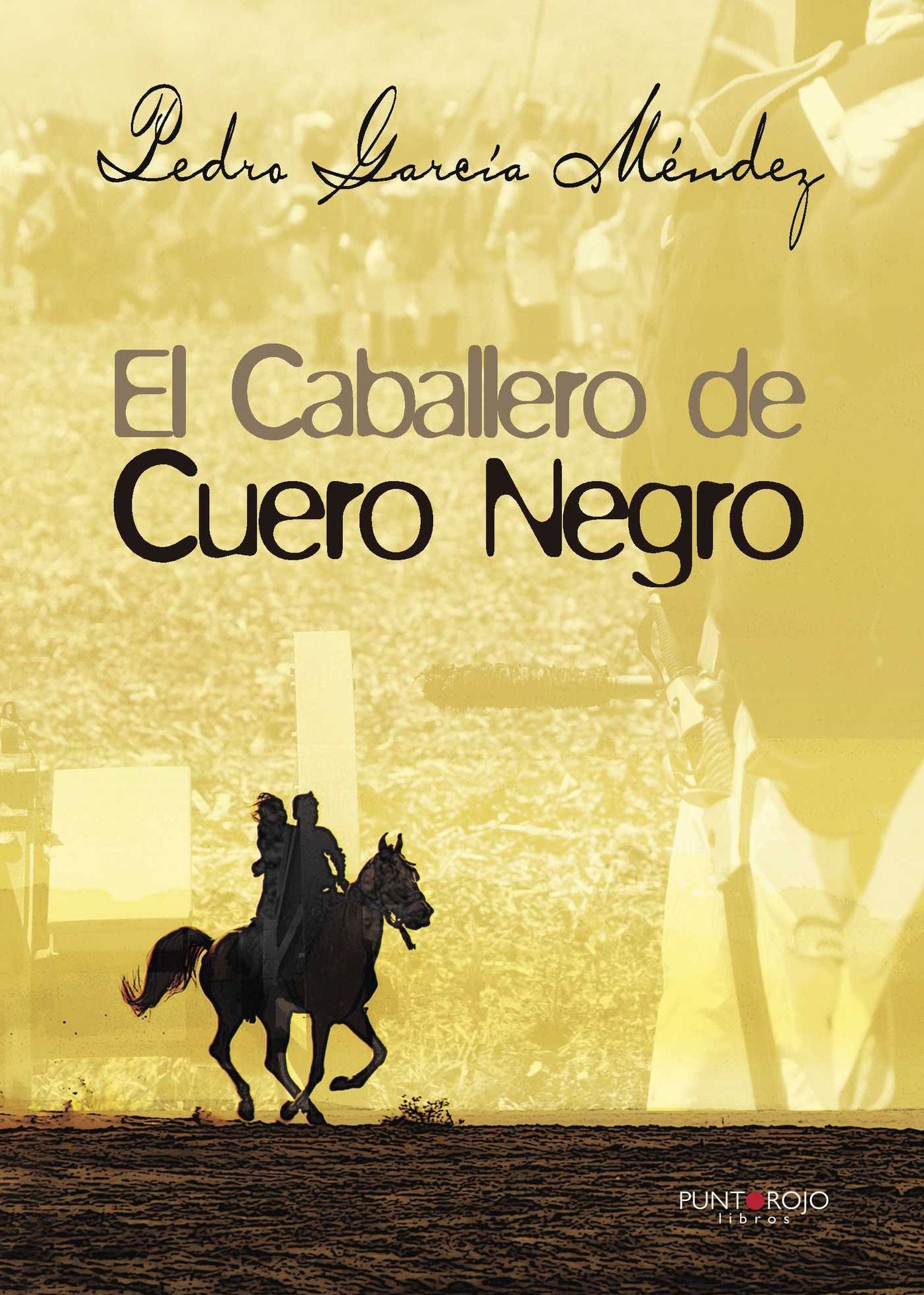 El caballero de Cuero Negro I