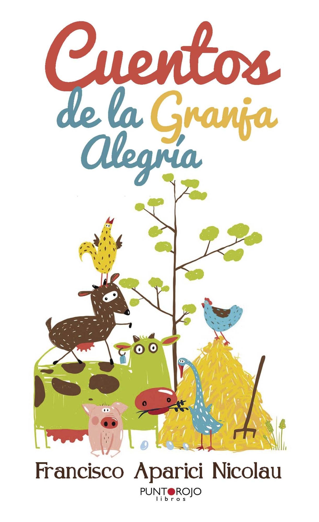 Cuentos de la Granja Alegría