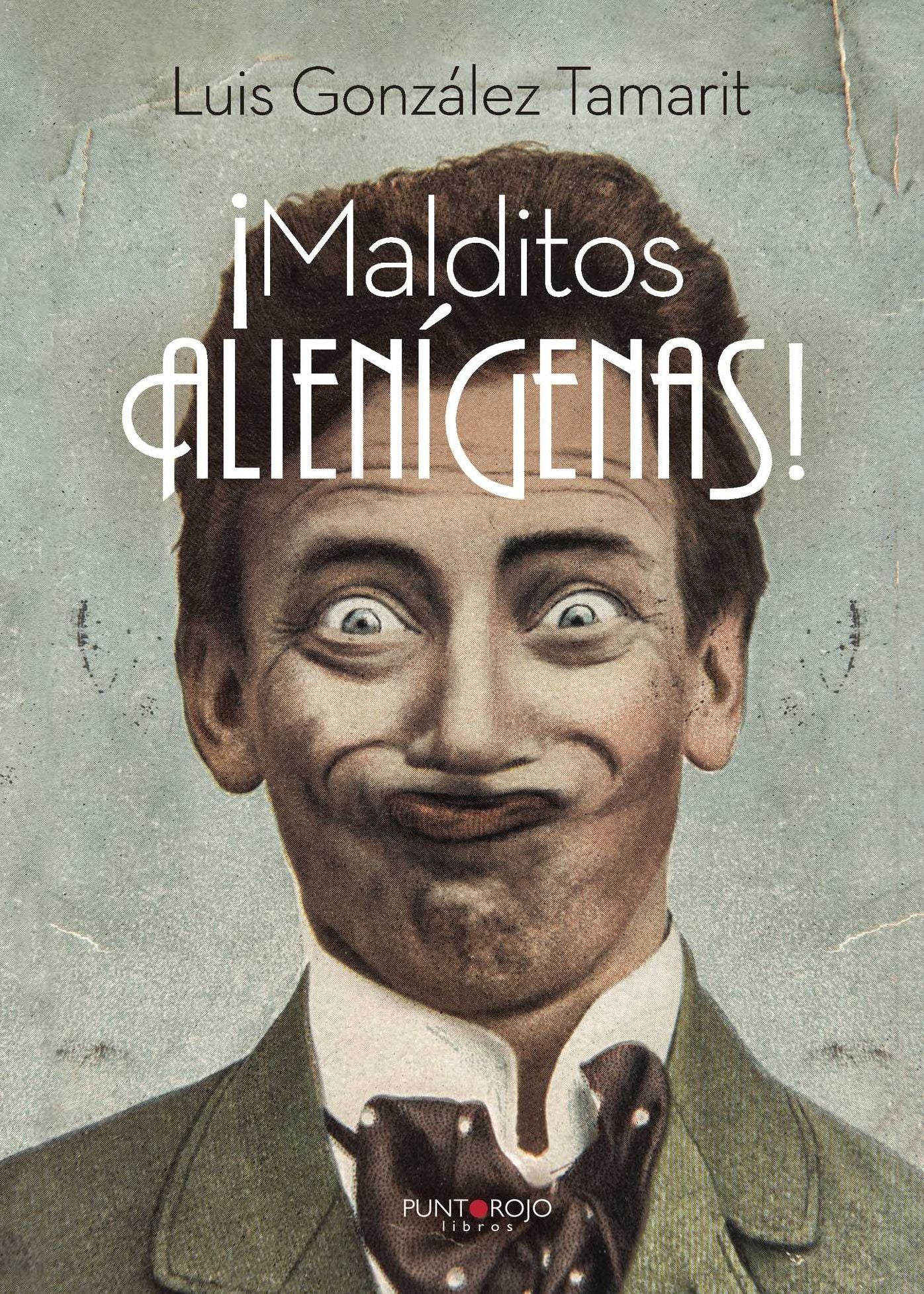 Malditos Alienígenas
