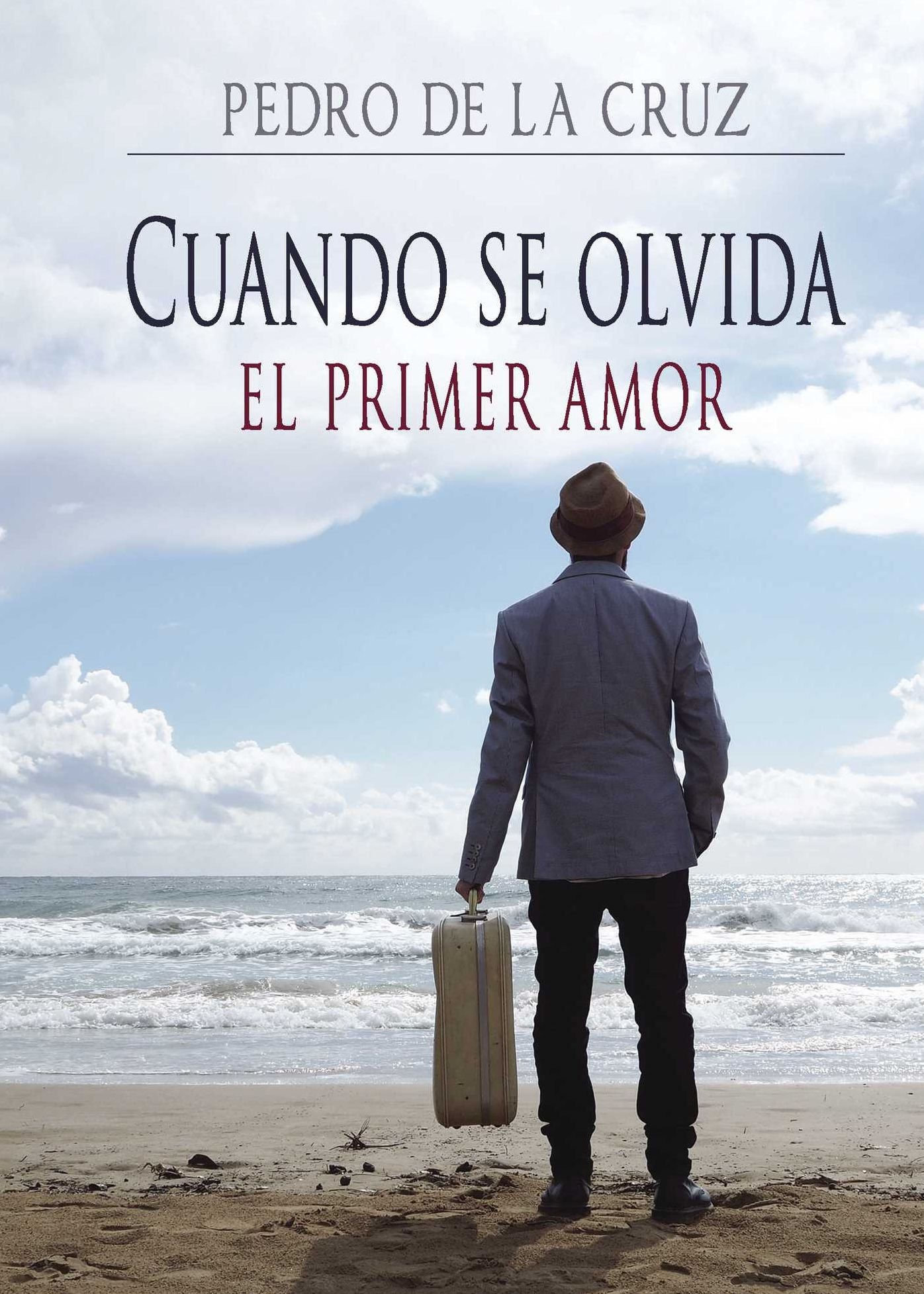 Cuando se olvida el primer amor