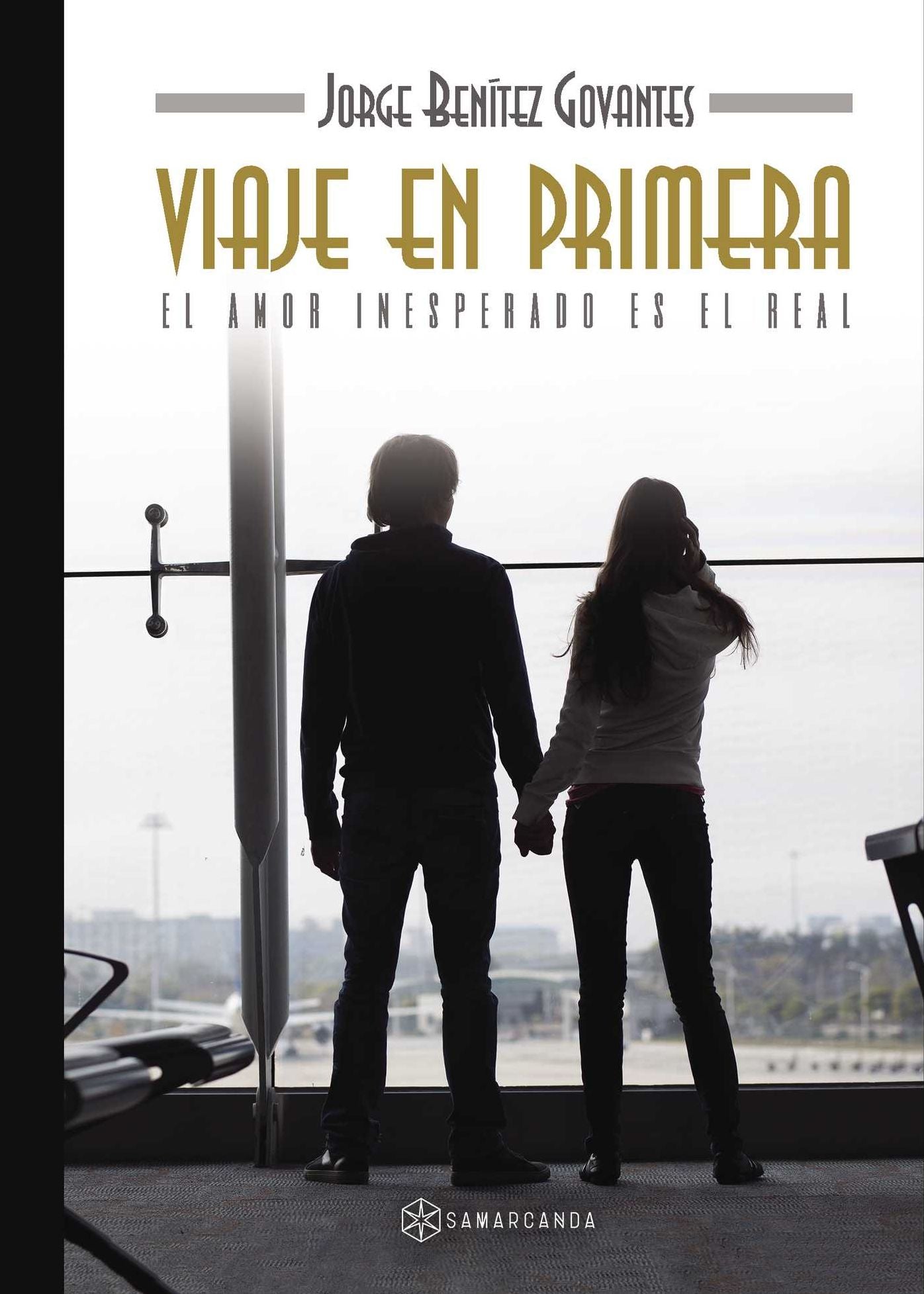 Viaje en primera: El amor inesperado es el real