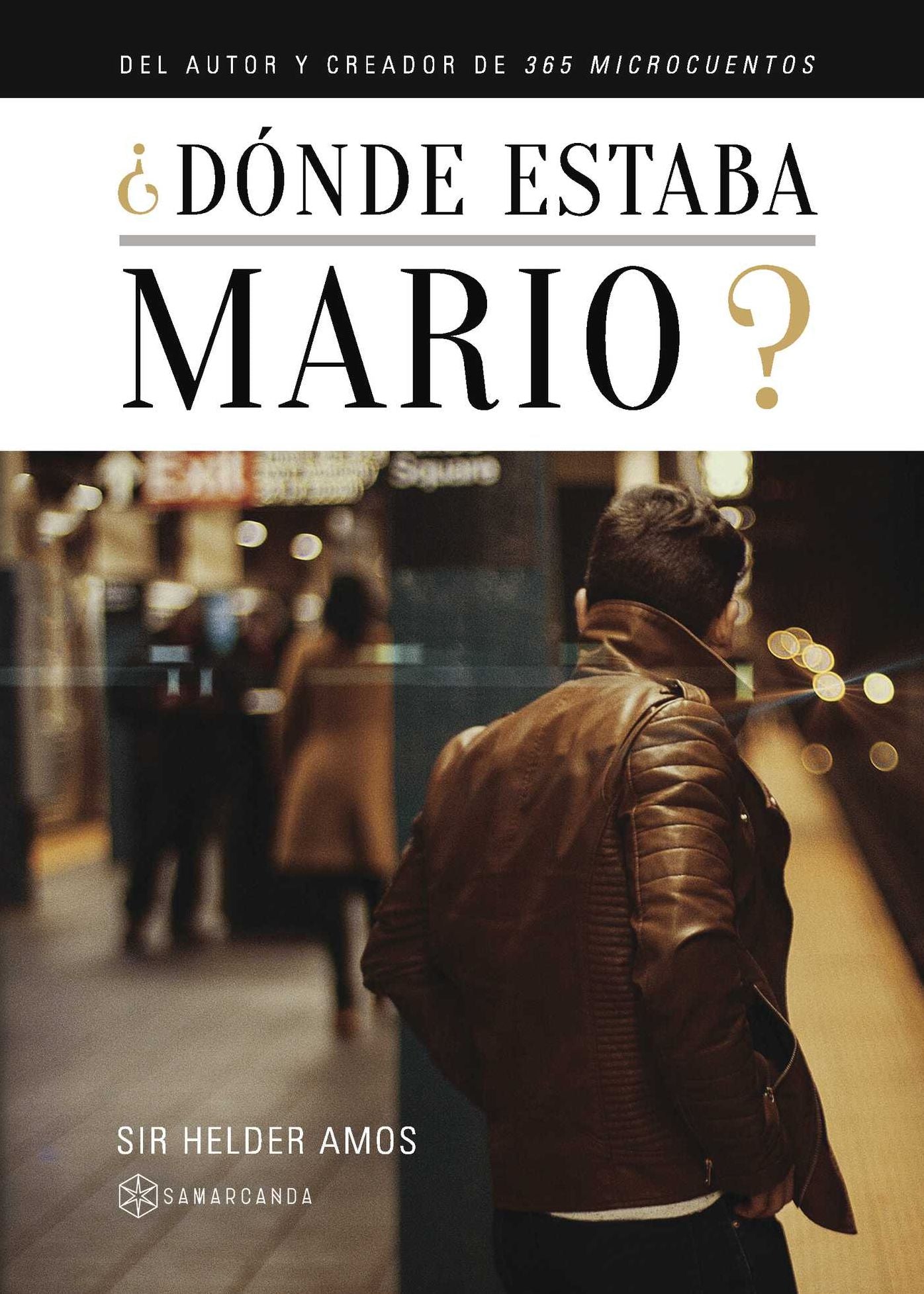 Dónde estaba Mario?