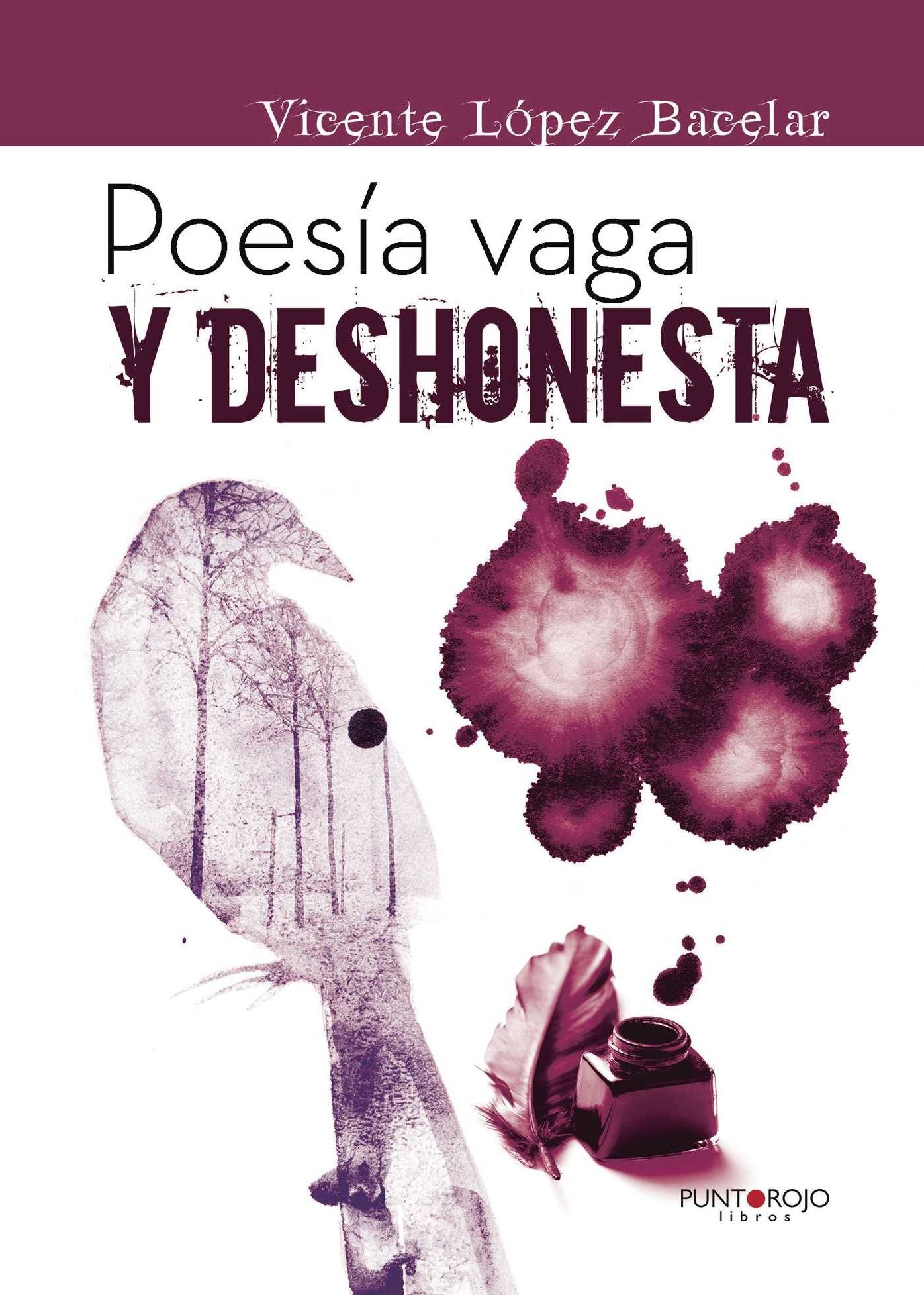 Poesía vaga y deshonesta