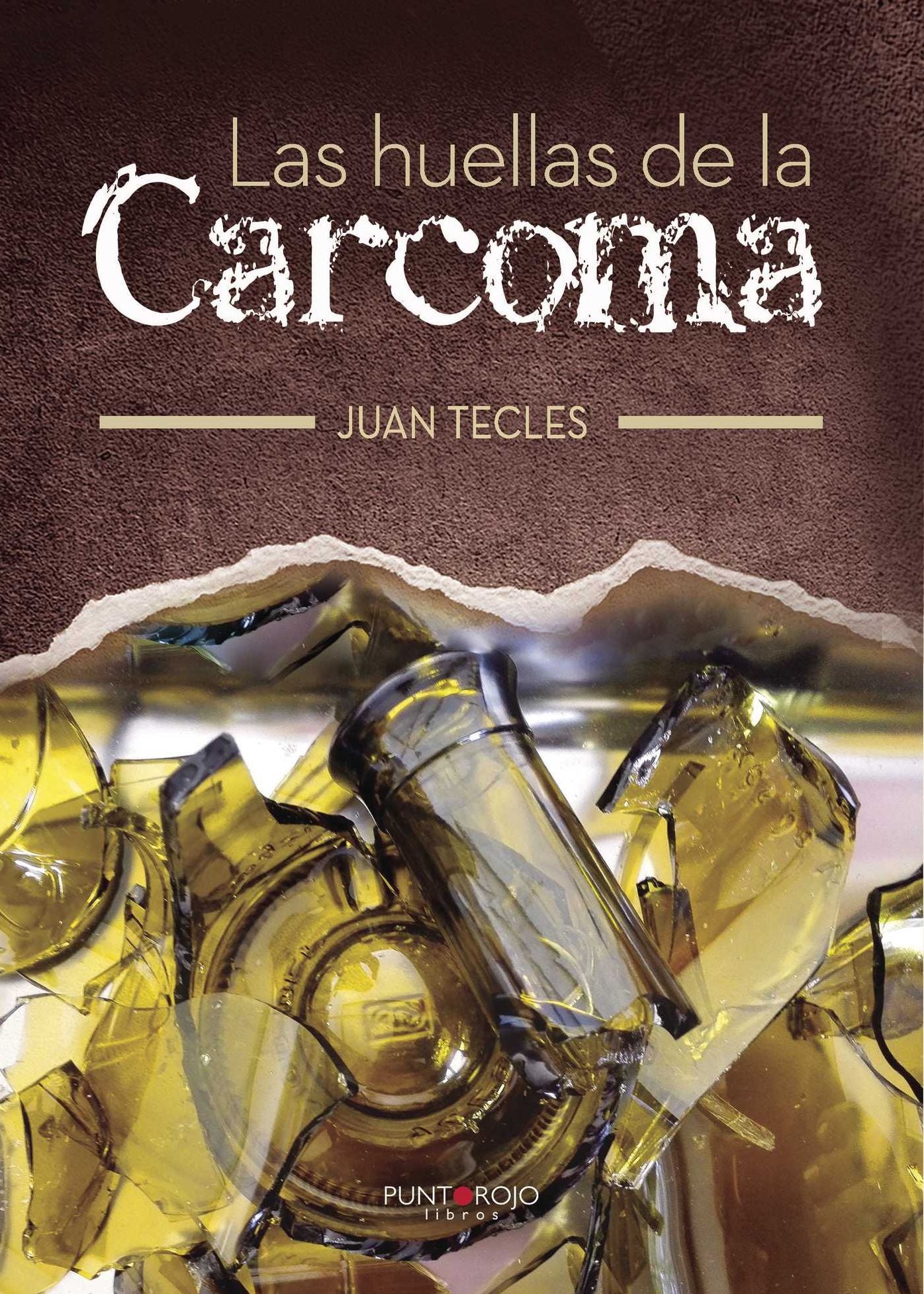 Las huellas de la Carcoma