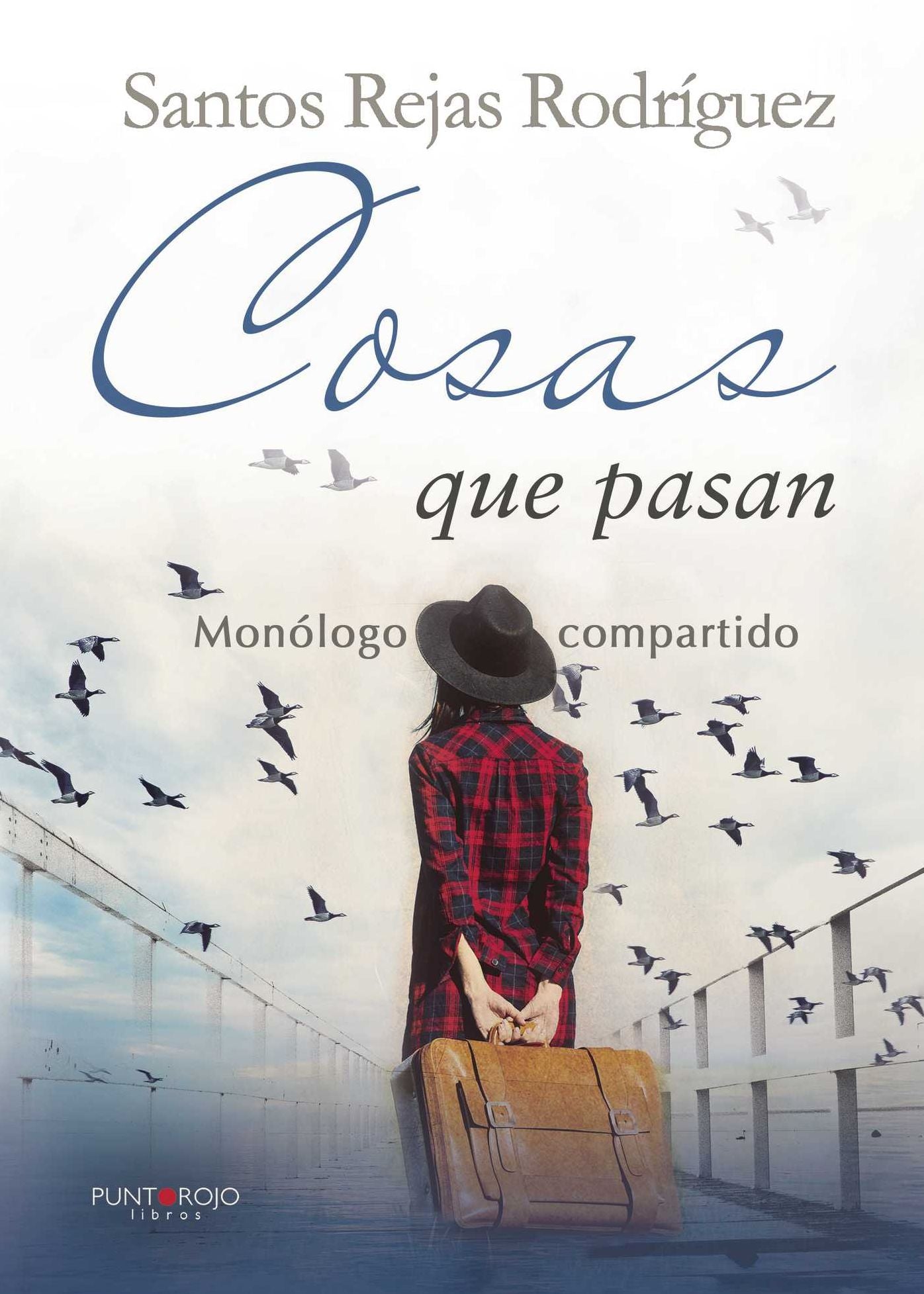 Cosas que pasan: Monólogo compartido