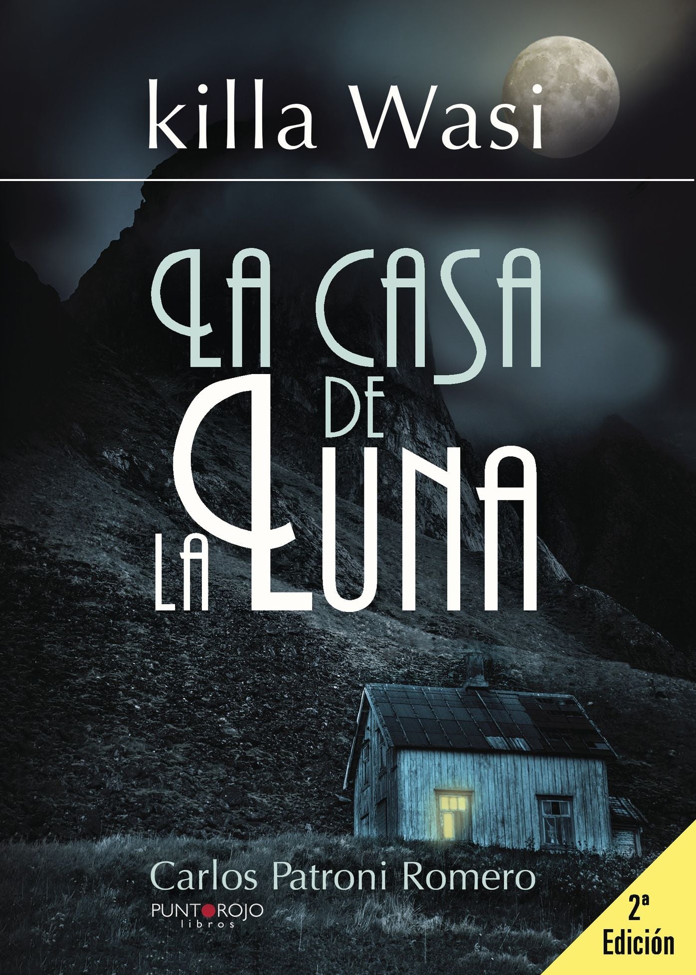 Killawasi: La casa de Luna
