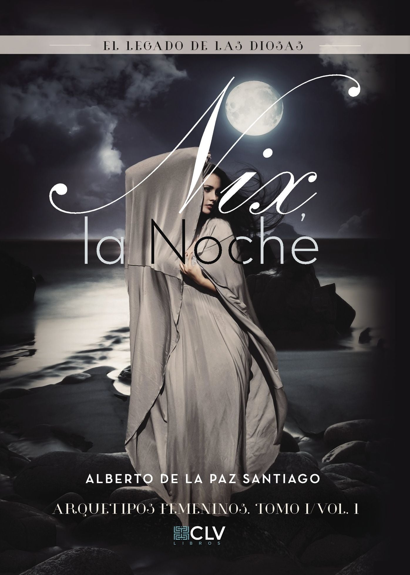 Nix la noche: El legado de las diosas