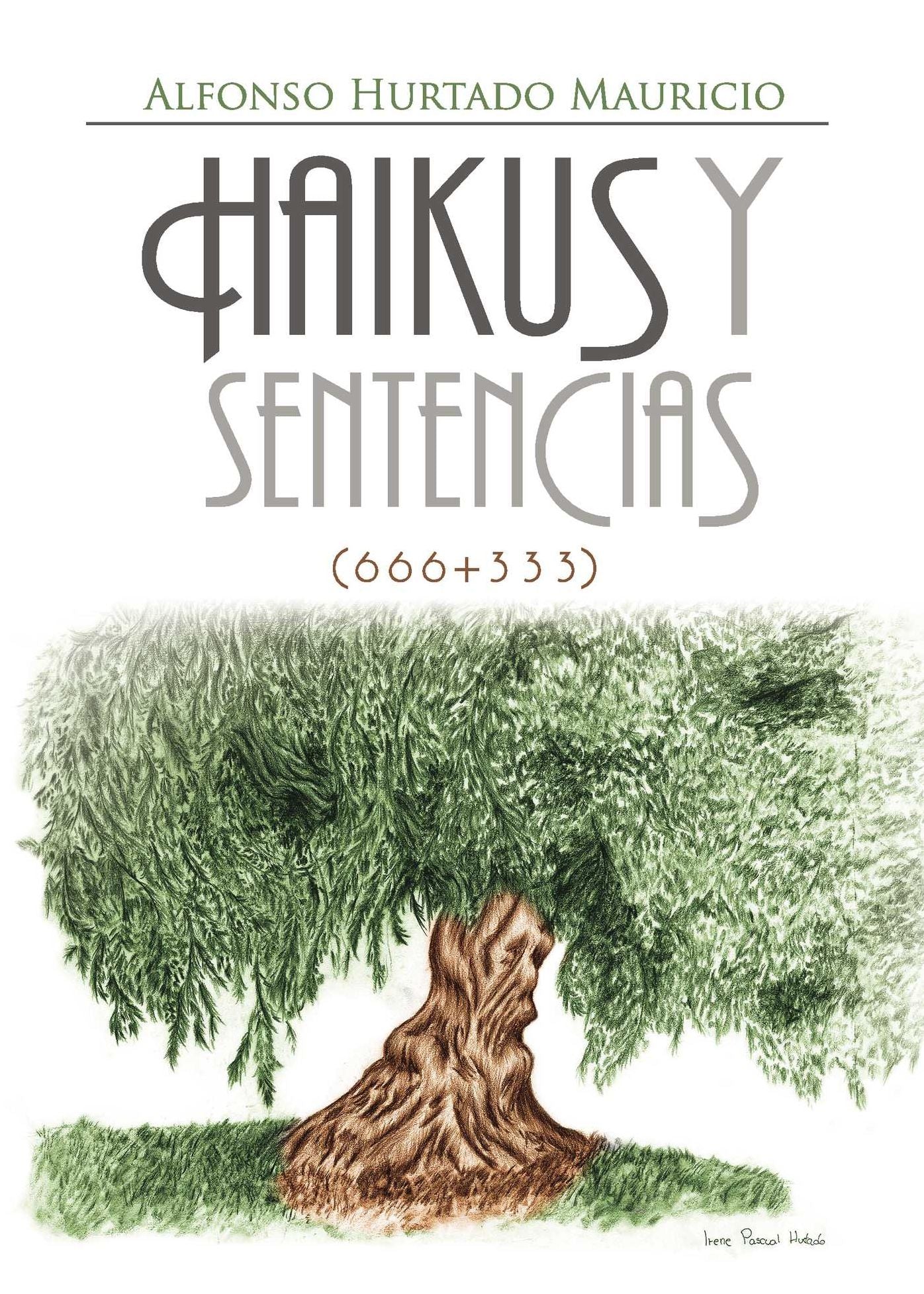 Haikus y Sentencias (666+333)