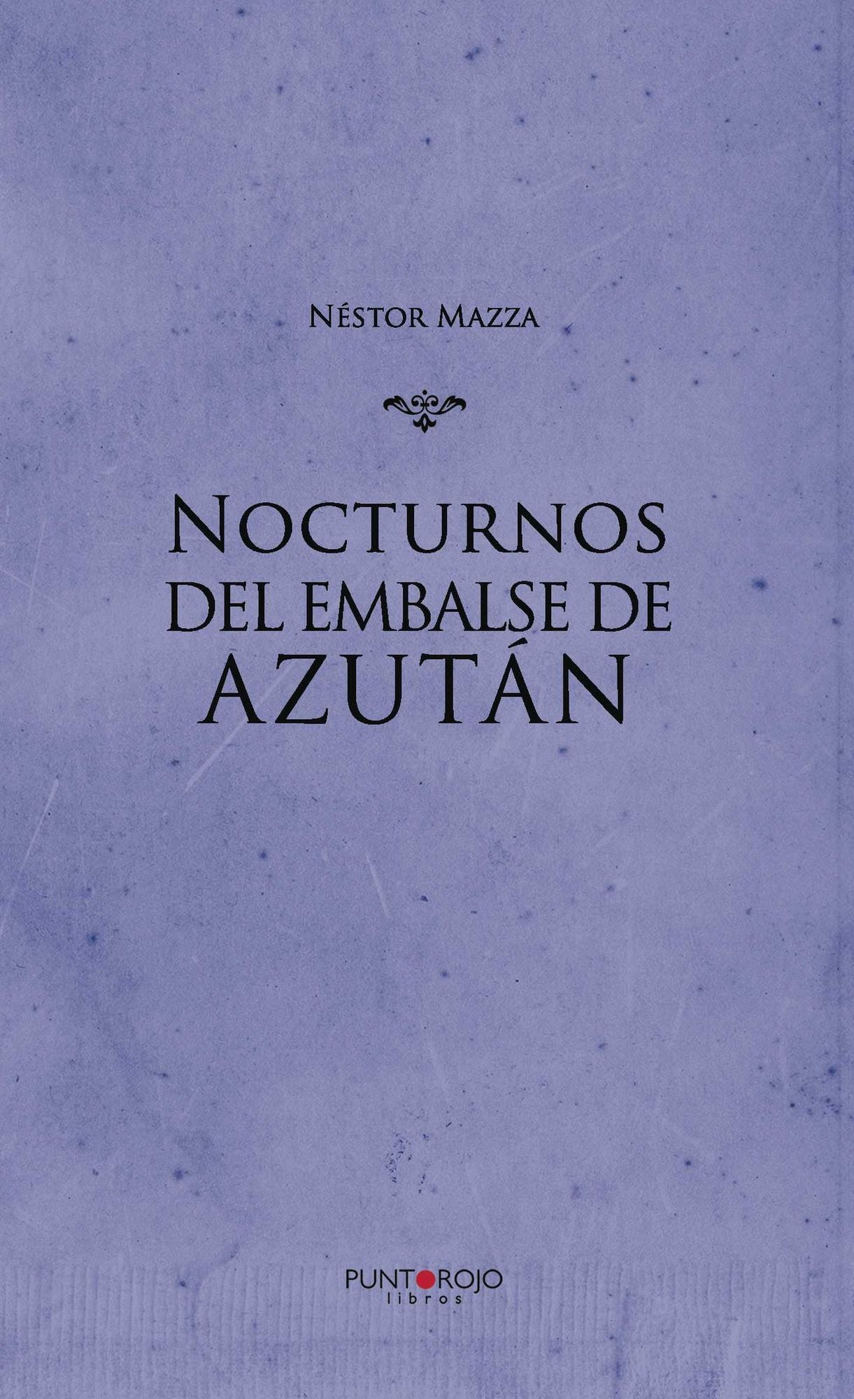 Nocturnos del embalse de Azután