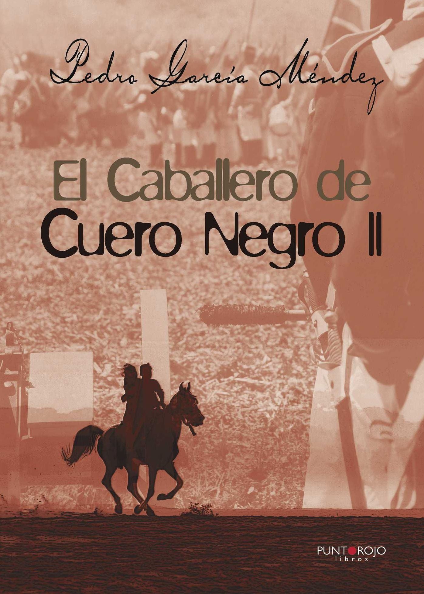 El caballero de Cuero Negro II