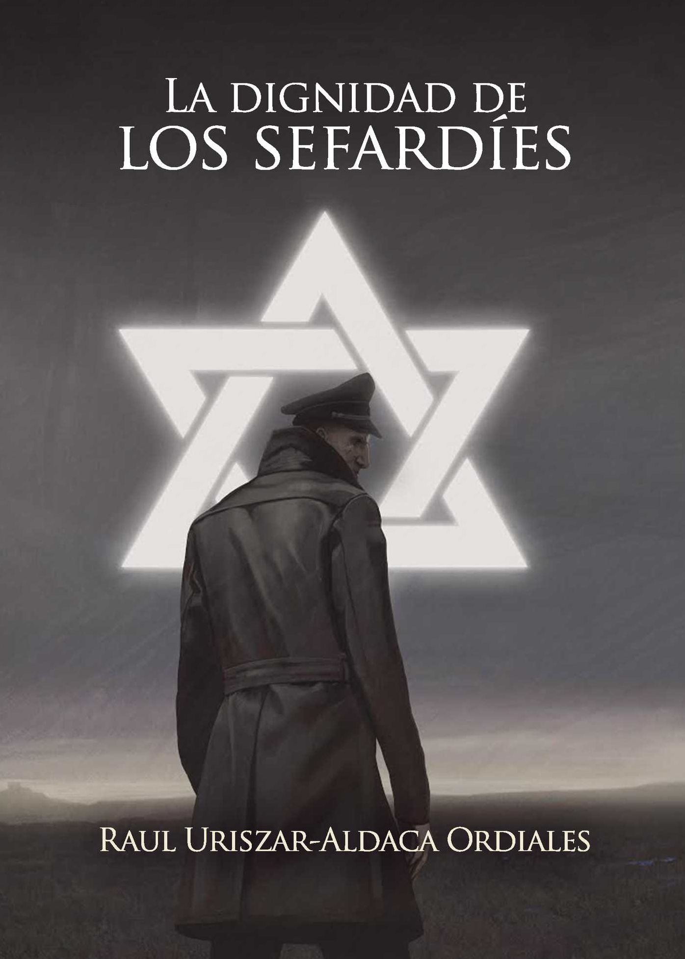 La dignidad de los sefardíes