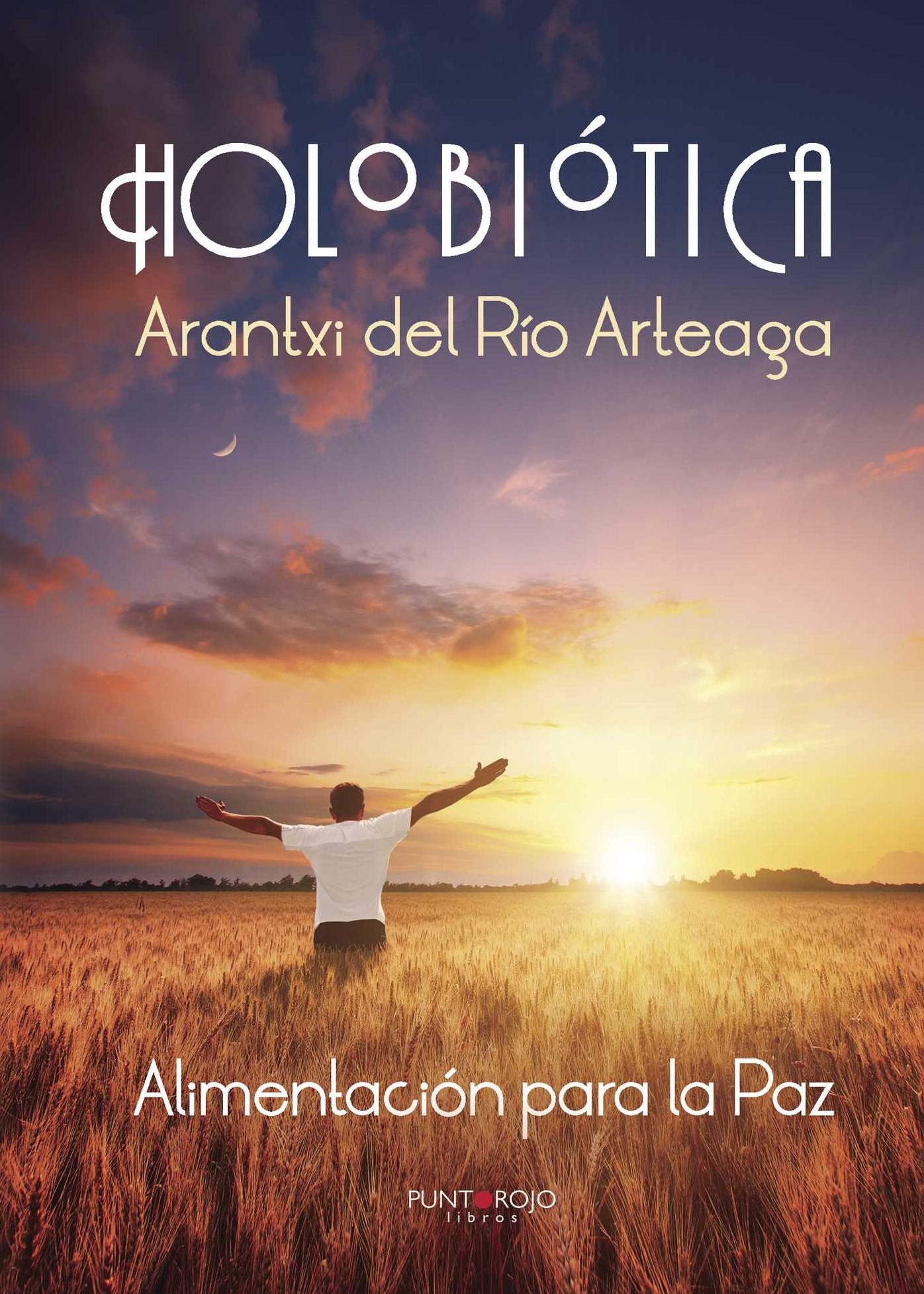 Holobiótica, Alimentación para la Paz