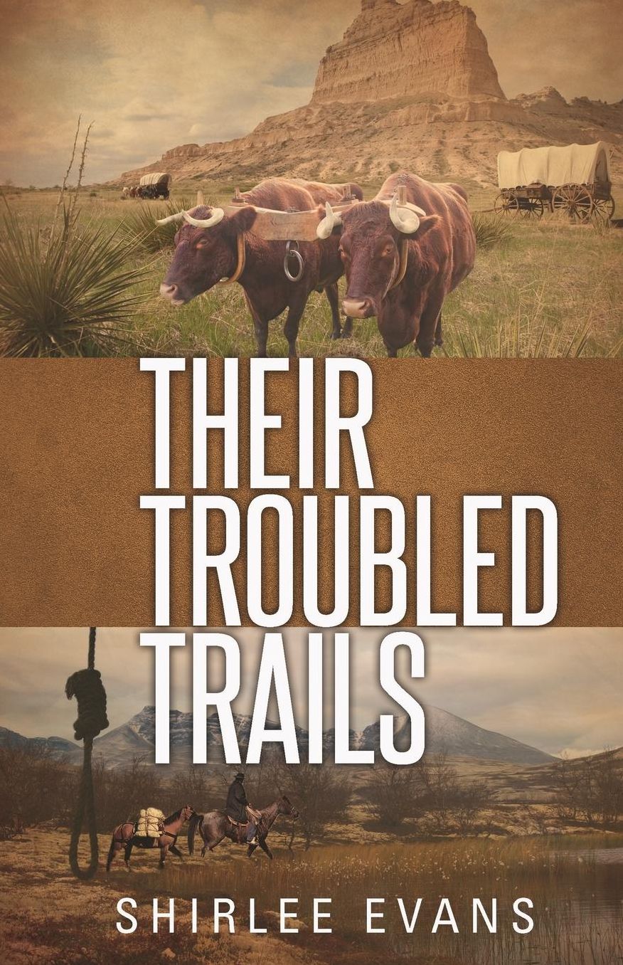 Their Troubled Trails