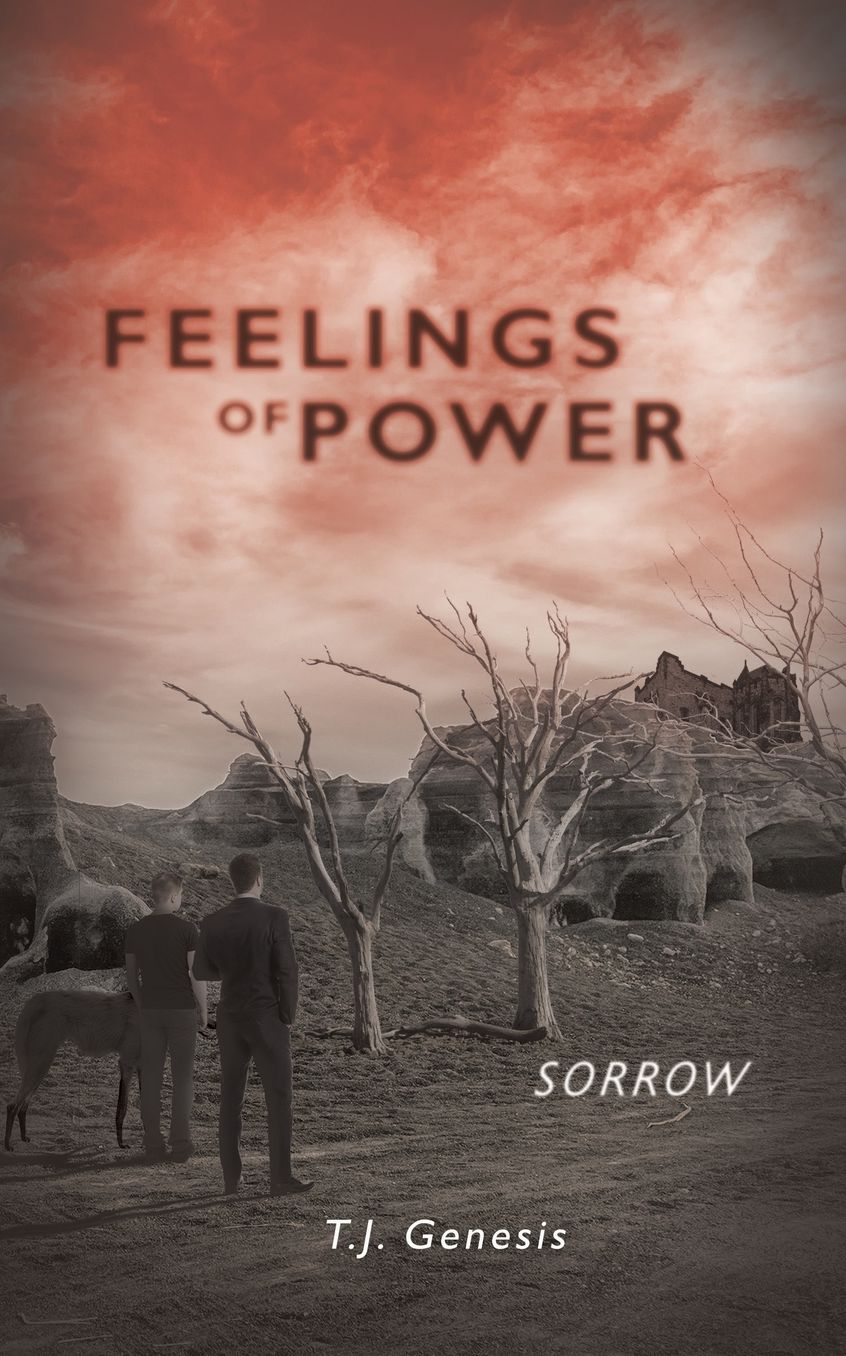 Feelings of Power: Sorrow