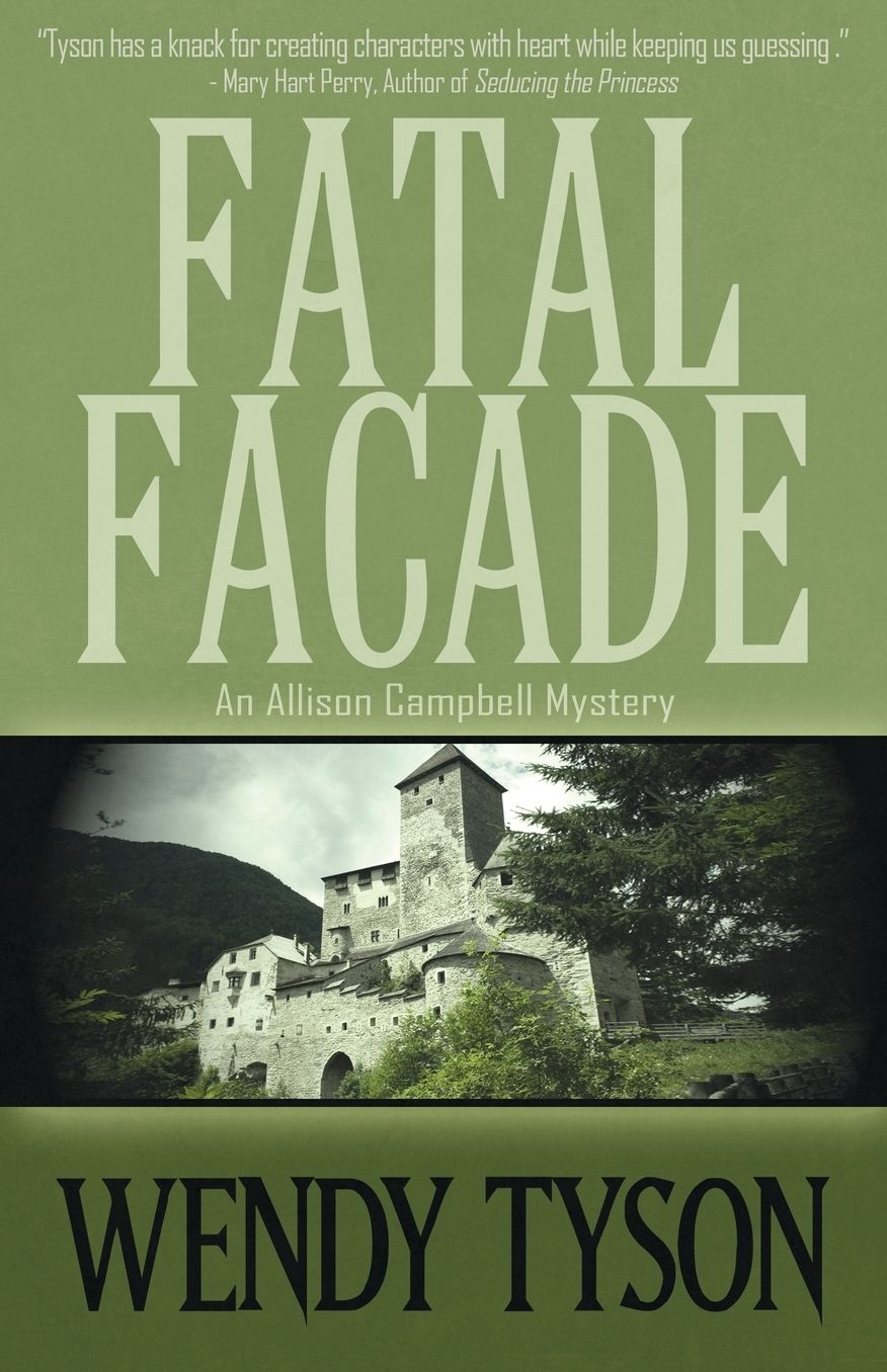 Fatal Facade (Allison Campbell Series #4)