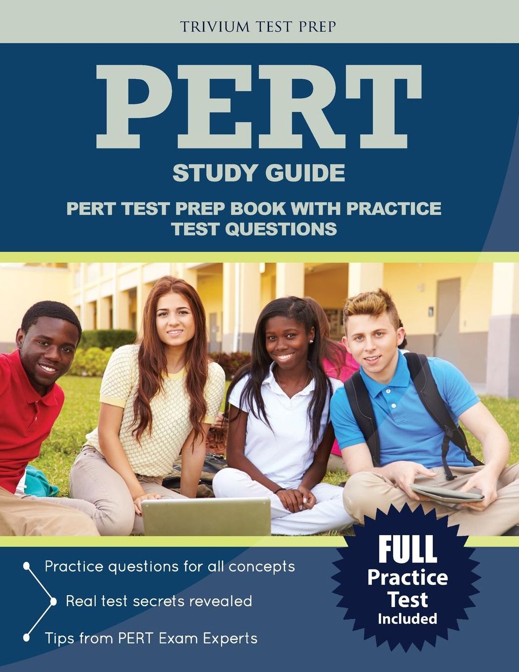 PERT Study Guide: PERT Test Prep Book with Practice Test Questions