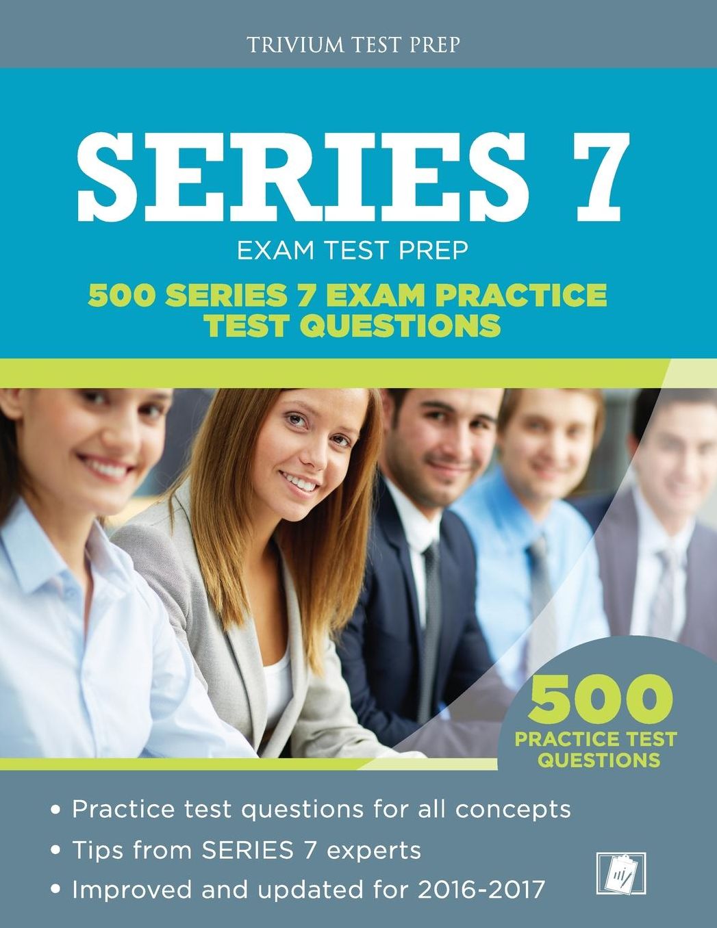 Series 7 Test Prep: 500 Series 7 Exam Practice Test Questions