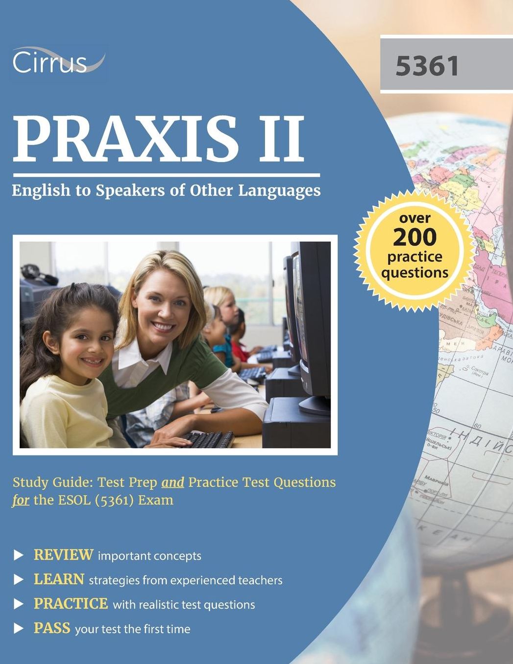 Praxis II English to Speakers of Other Languages Study Guide: Test Prep and Practice Test Questions for the ESOL (5361) Exam