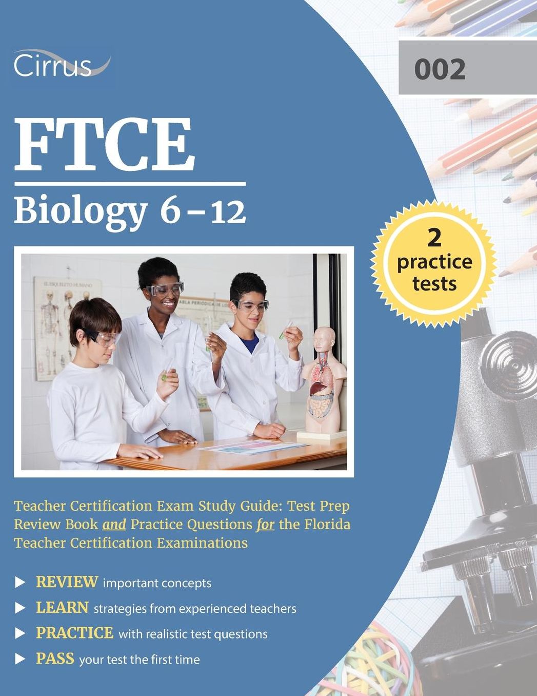 FTCE Biology 6-12 Teacher Certification Exam Study Guide: Test Prep Review Book and Practice Questions for the Florida Teacher Certification Examinations