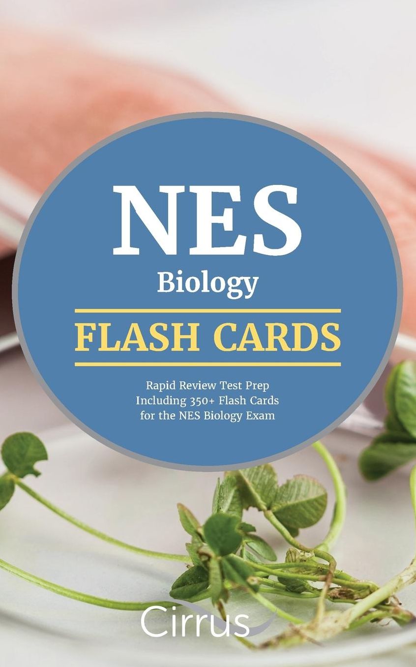 NES Biology Flash Cards: Rapid Review Test Prep Including 350+ Flash Cards for the NES Biology Exam