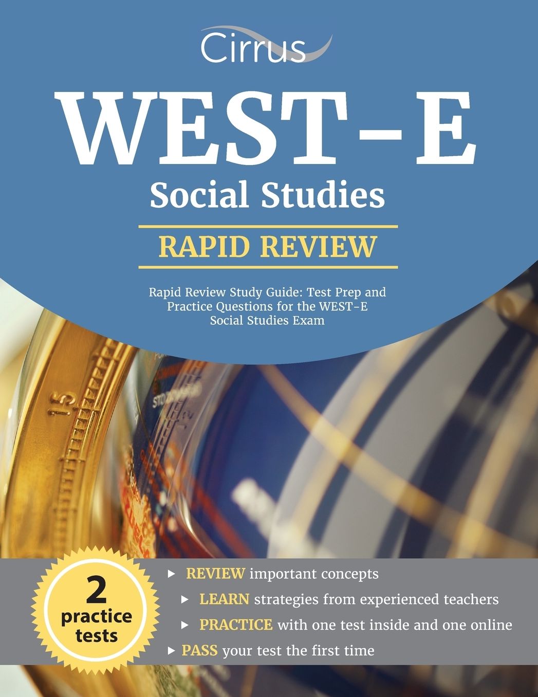 WEST-E Social Studies Rapid Review Study Guide: Test Prep and Practice Questions for the WEST-E Social Studies Exam