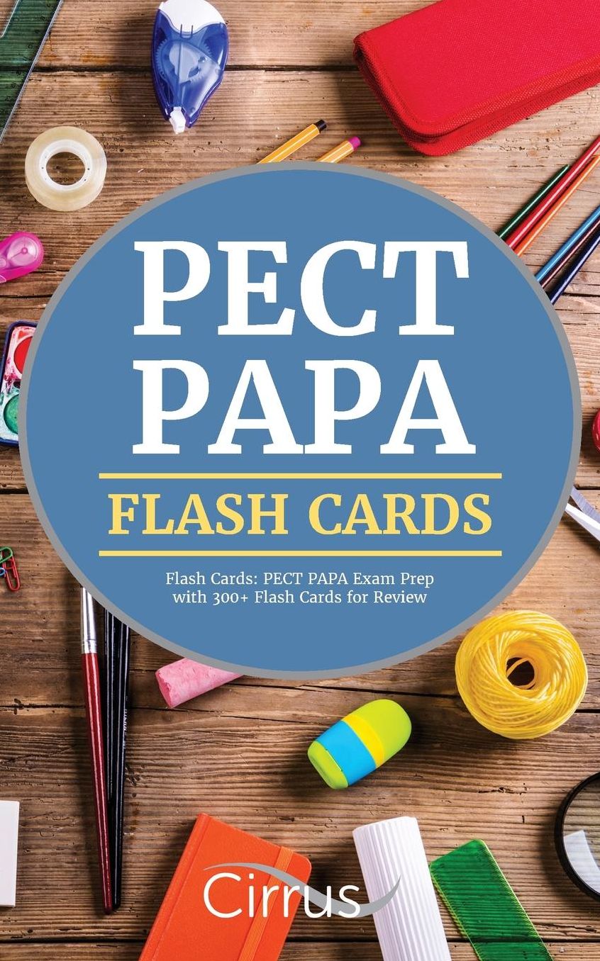 PECT PAPA Flash Cards: PECT PAPA Exam Prep with 300+ Flash Cards for Review