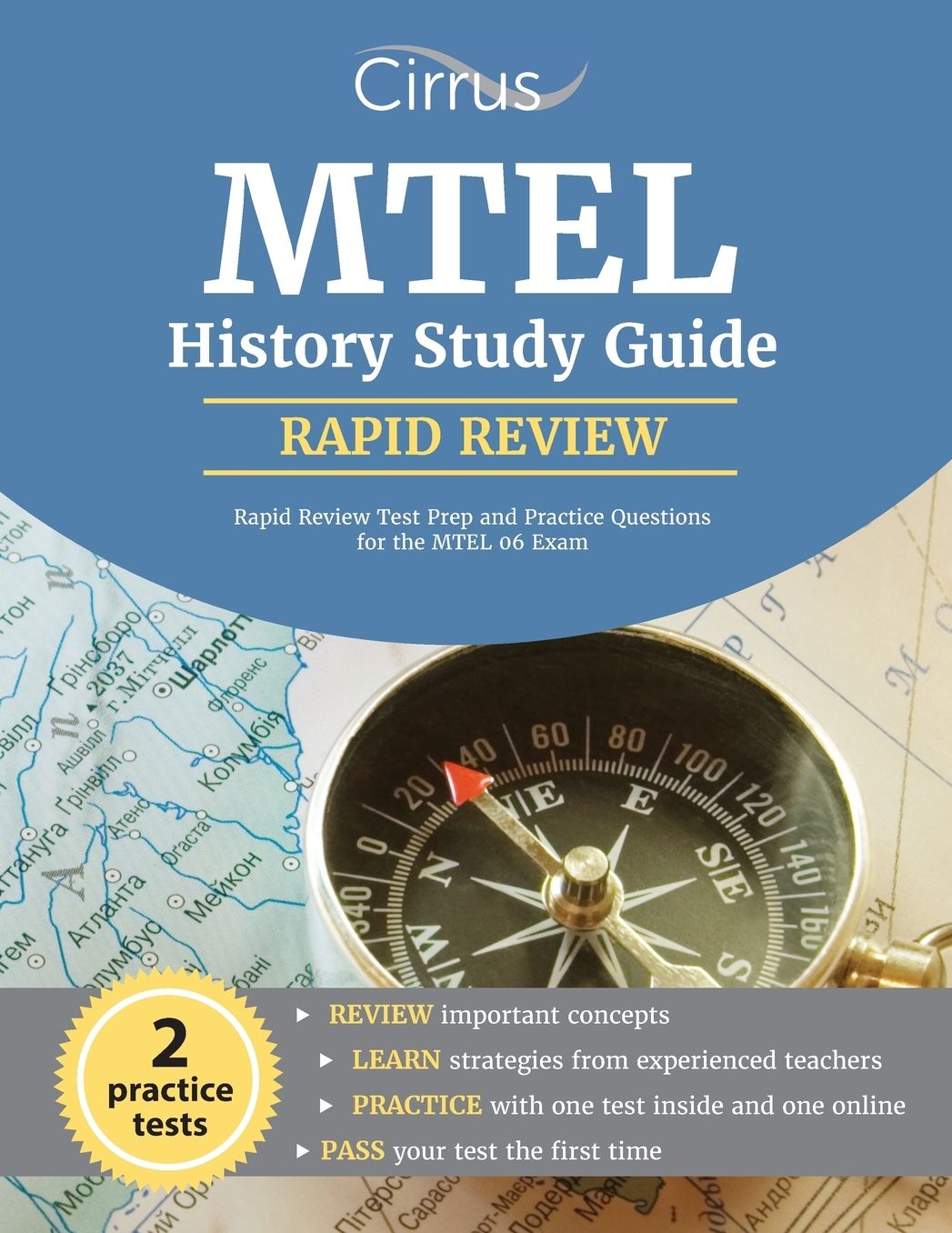 MTEL History Study Guide: Rapid Review Test Prep and Practice Questions for the MTEL 06 Exam