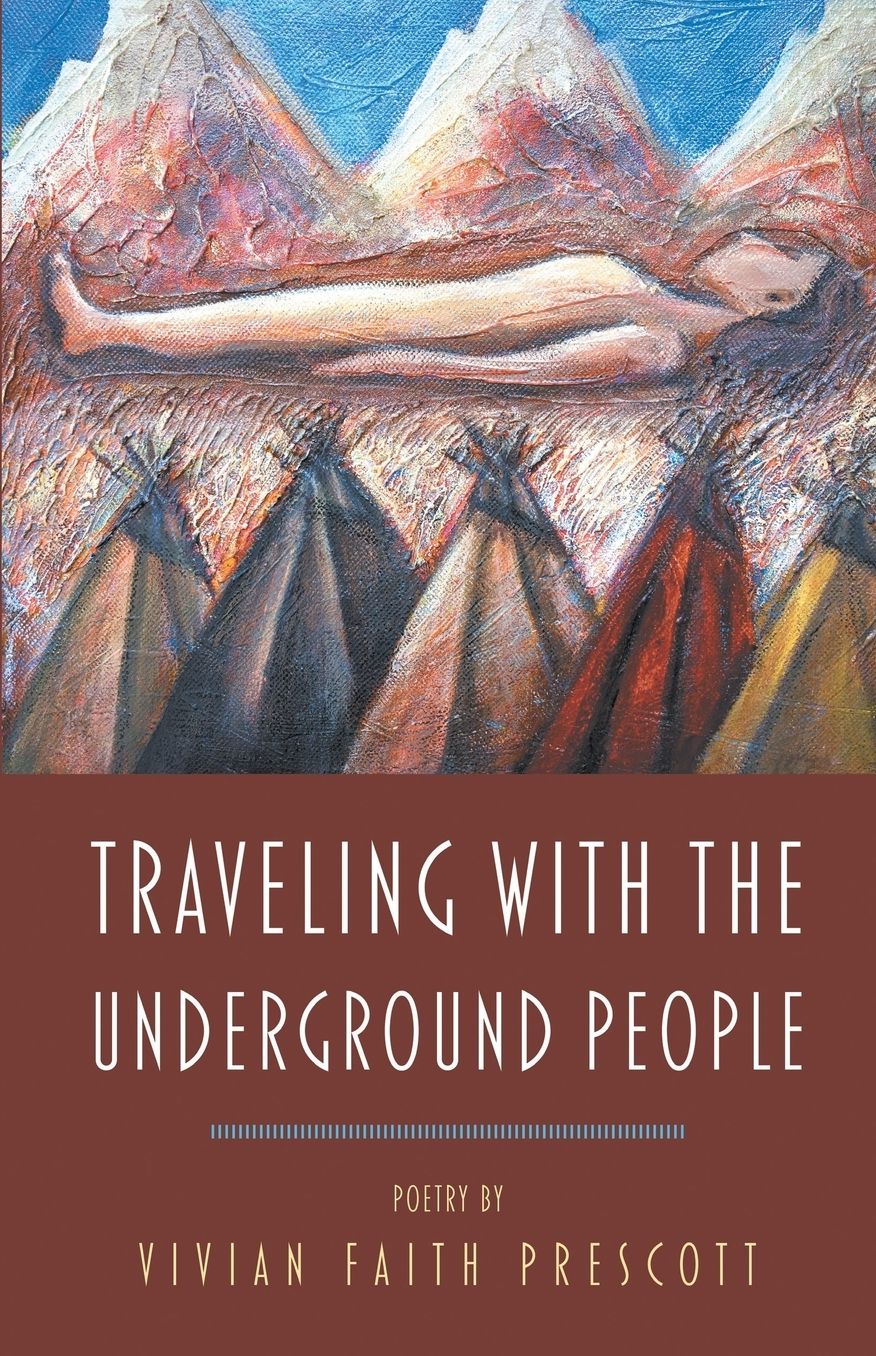 Traveling with the Underground People