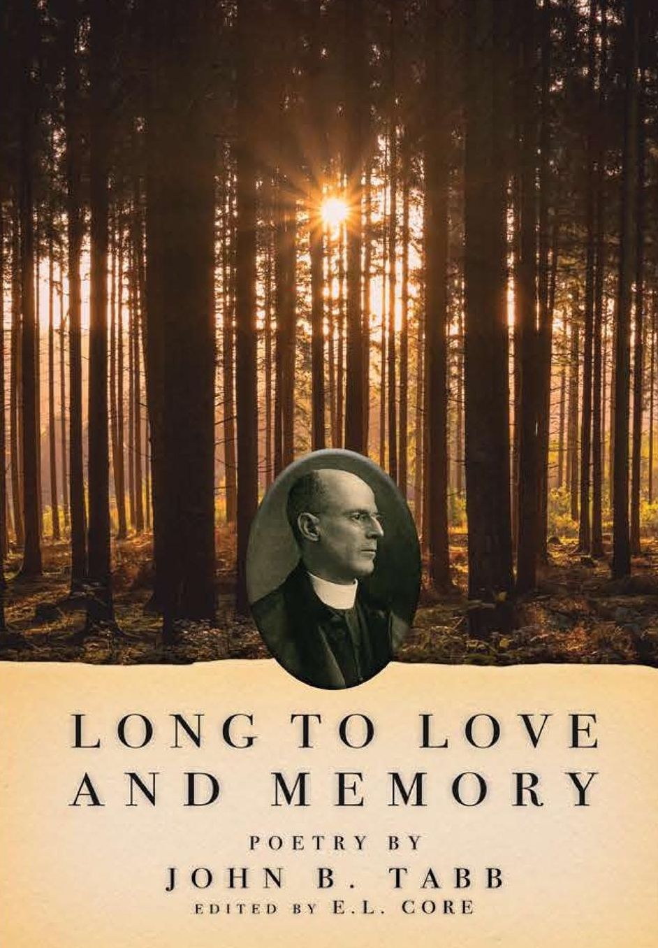 Long to Love and Memory: Poetry
