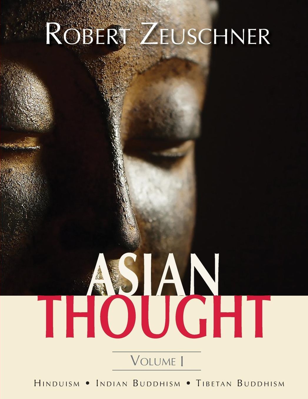Asian Thought: Volume I