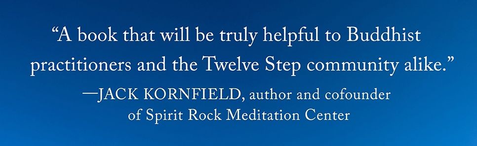 One Breath at a Time: Buddhism and the Twelve Steps