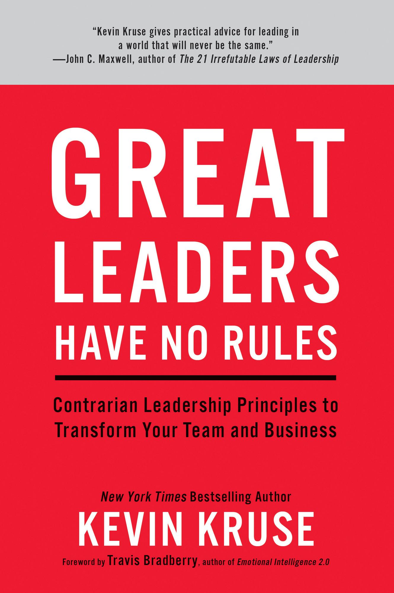 Close Your Open Door Policy: Contrarian Leadership Principles That Can Transform Your Business and Your Team