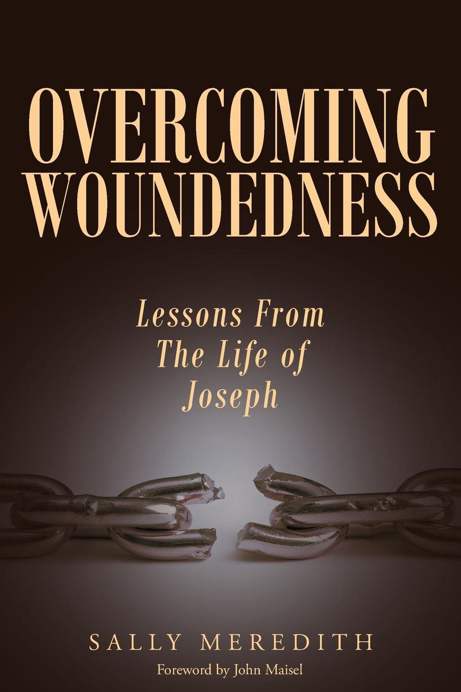 Overcoming Woundedness: Lessons from the Life of Joseph