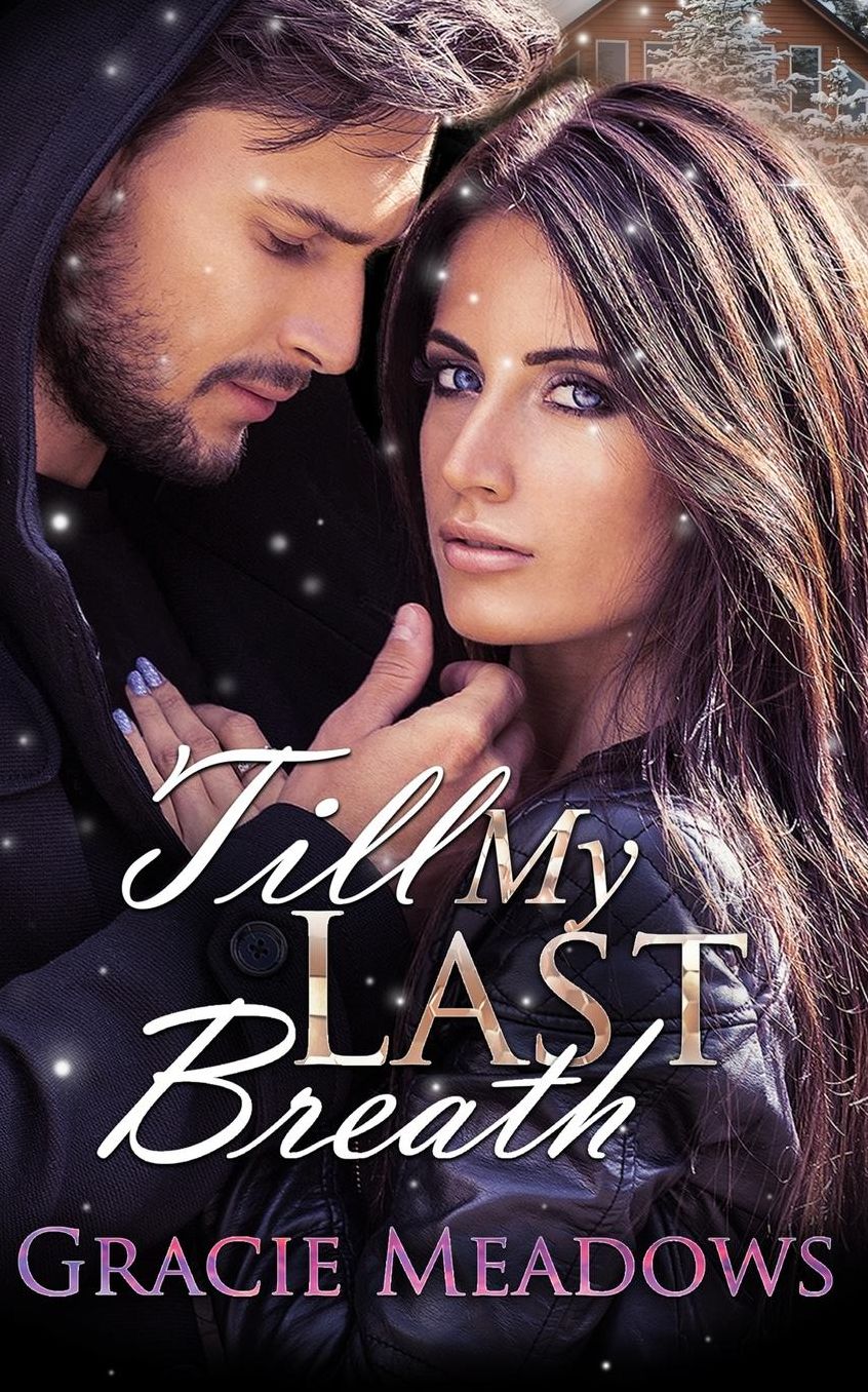 Till My Last Breath