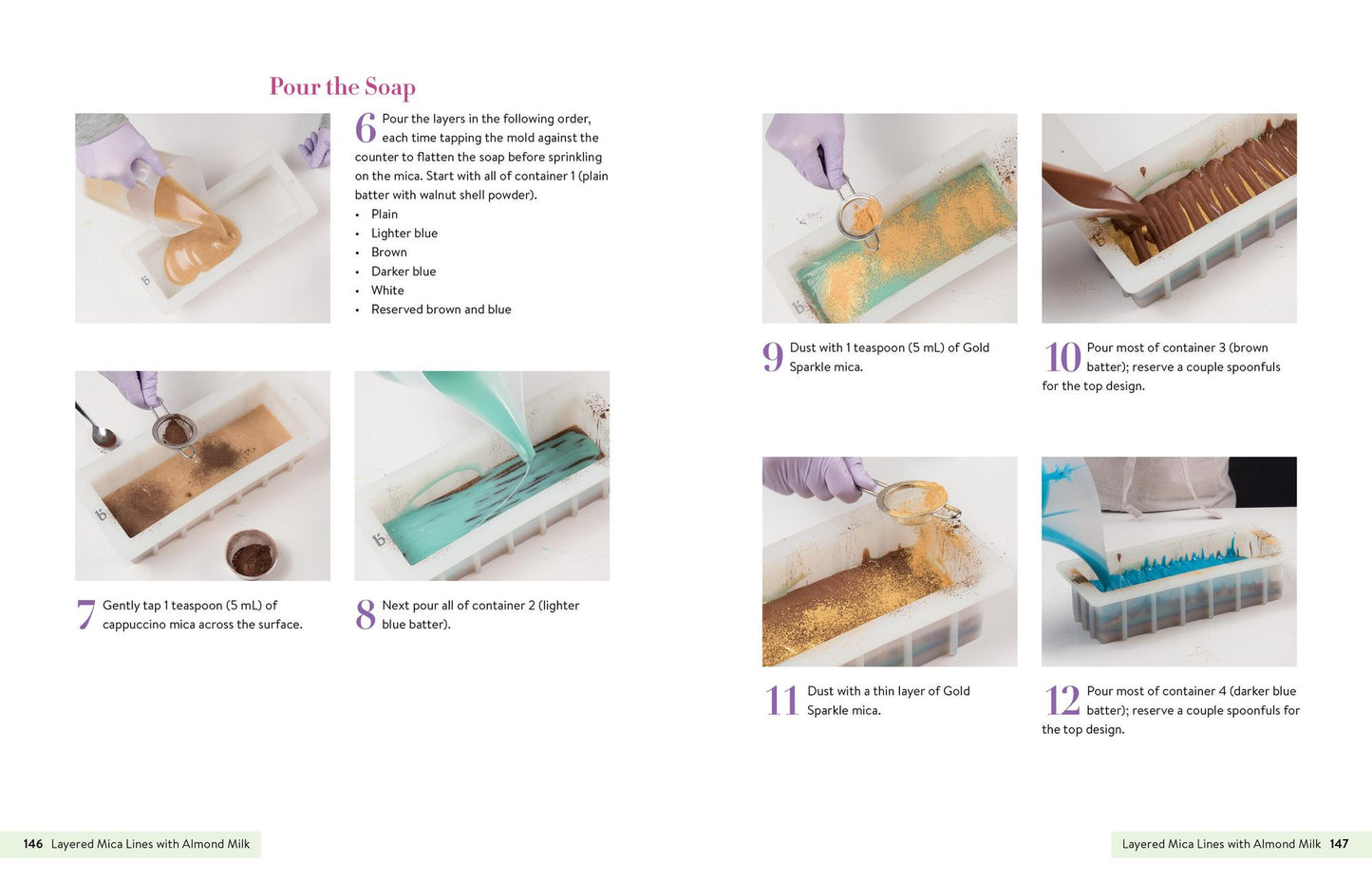Milk Soaps: 35 Skin-Nourishing Recipes for Making Milk-Enriched Soaps, from Goat to Almond