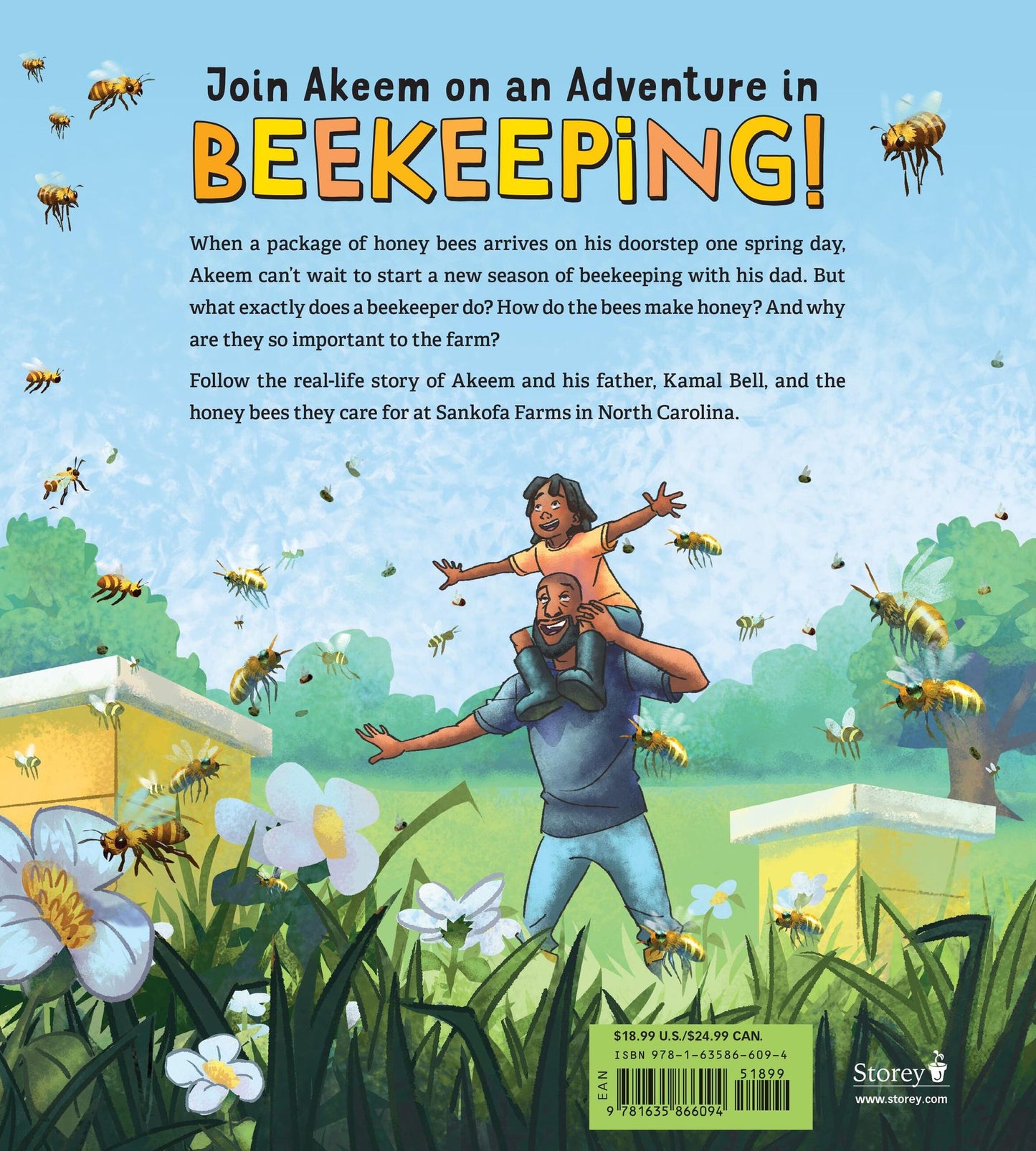 Akeem Keeps Bees!: A Close-Up Look at the Honey Makers and Pollinators of Sankofa Farms