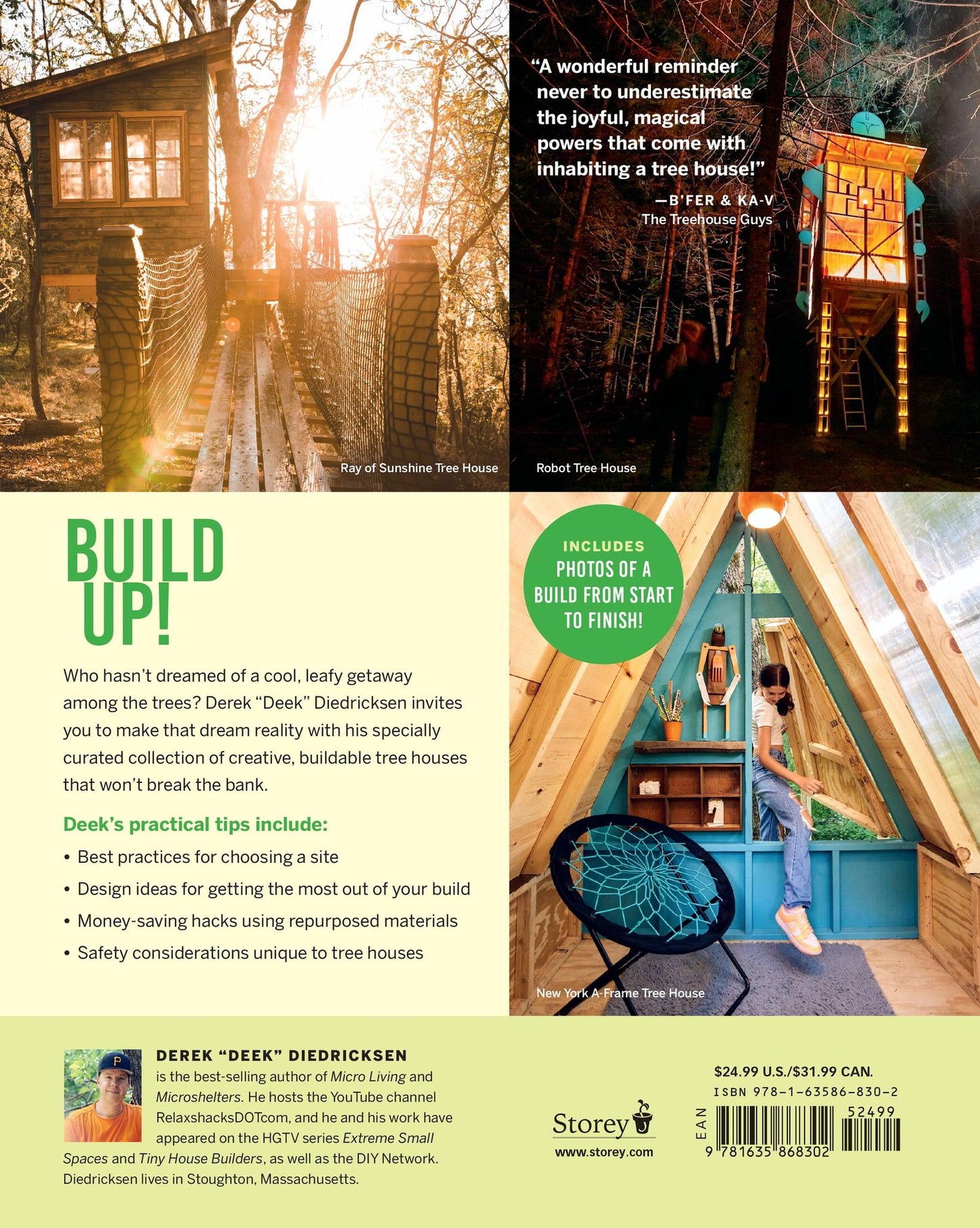 Tree Houses within Reach: 30 Lofty Cabins, Playhouses, and Getaways You Can Actually Build