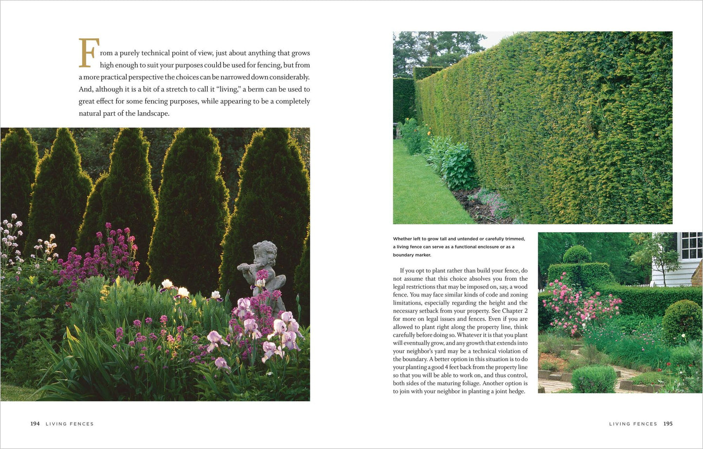 Fences for Home and Garden: A Complete Guide to Selecting and Installing Wood, Masonry, Metal, and Living Fences
