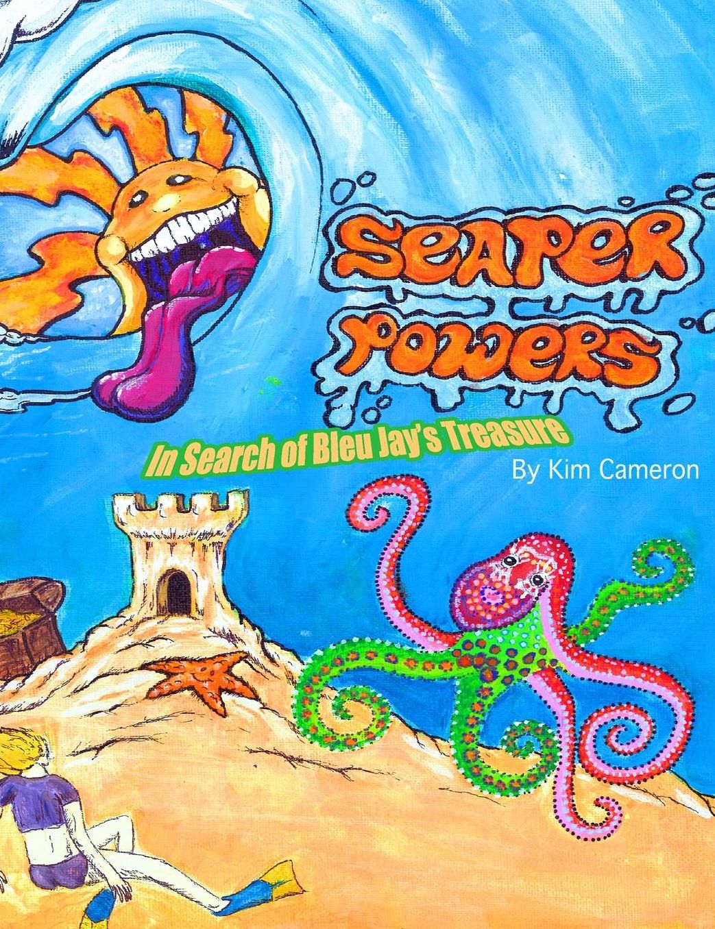 Seaper Powers: In Search of Bleu Jay's Treasure